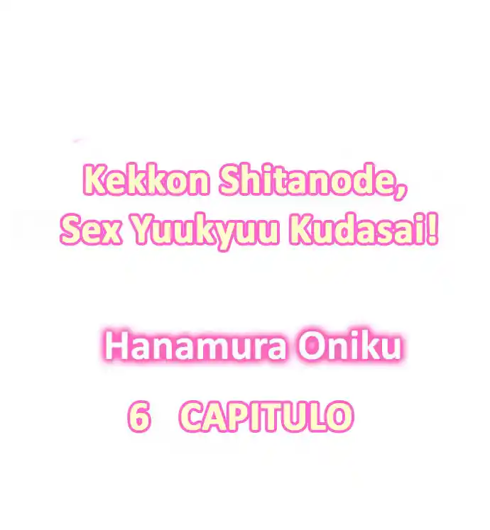 Kekkon Shitanode, Sexo Yuukyuu Kudasai! - Capítulo 6 - Página 2 - LectorTMOo