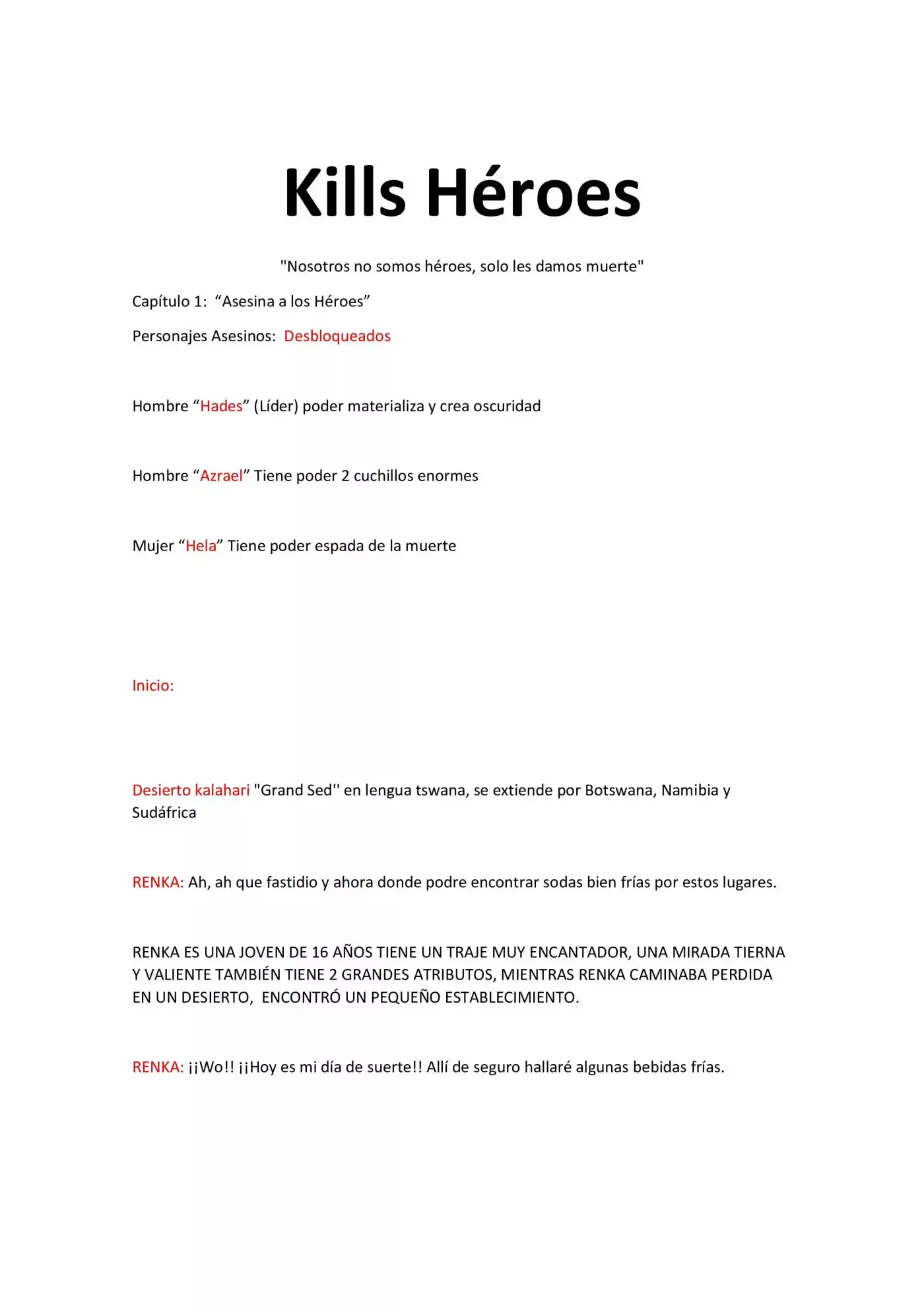 Kills Héroes (Novela) - Capítulo 1 - Página 2 - LectorTMOo