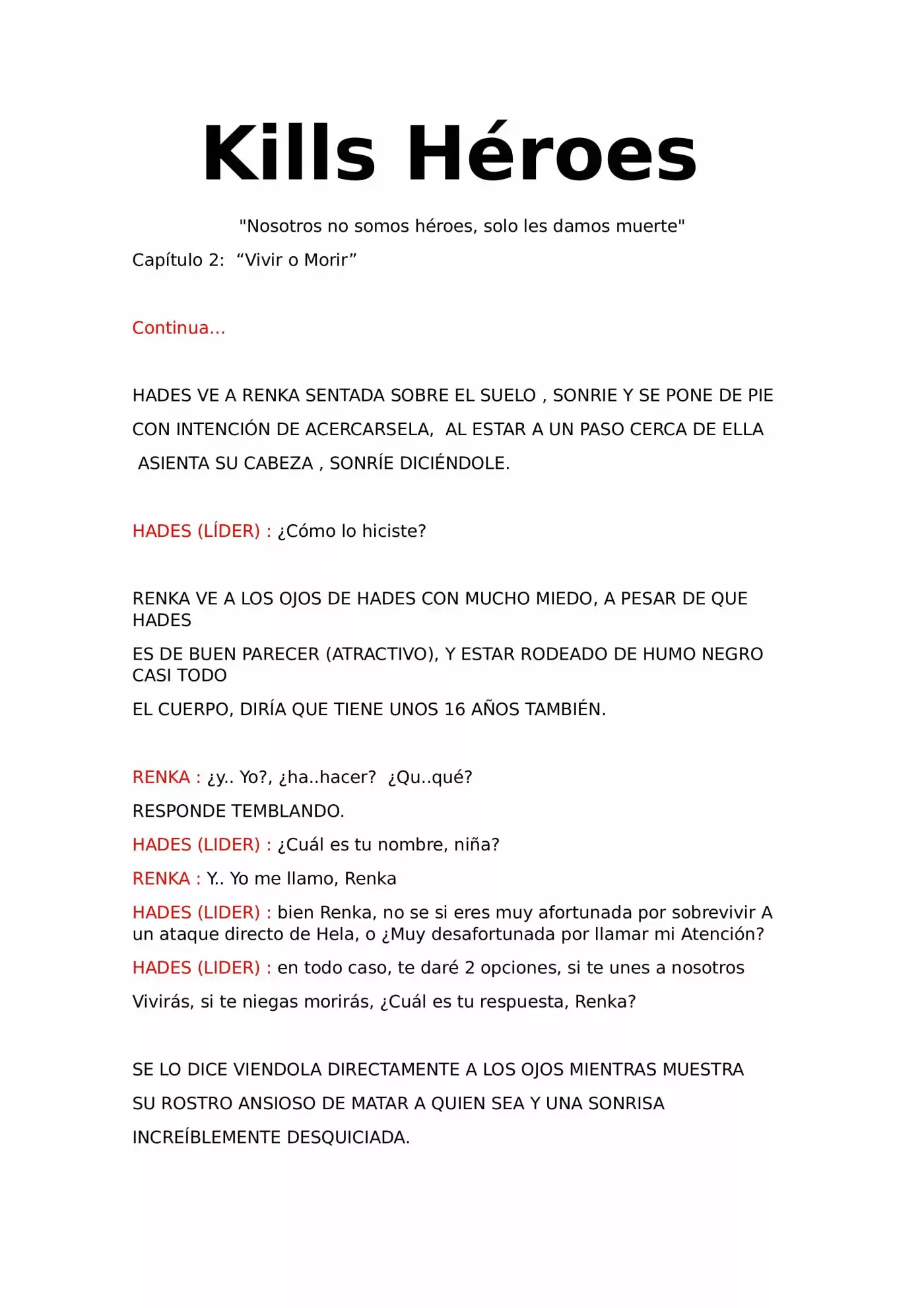 Kills Héroes (Novela) - Capítulo 2 - Página 2 - LectorTMOo