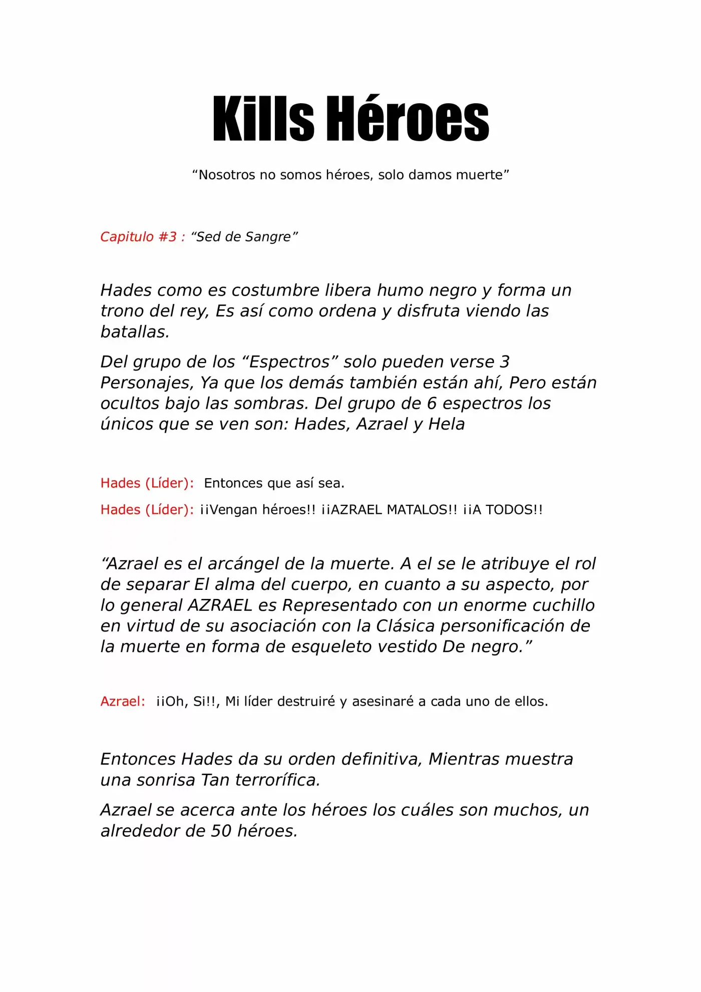 Kills Héroes (Novela) - Capítulo 3 - Página 2 - LectorTMOo