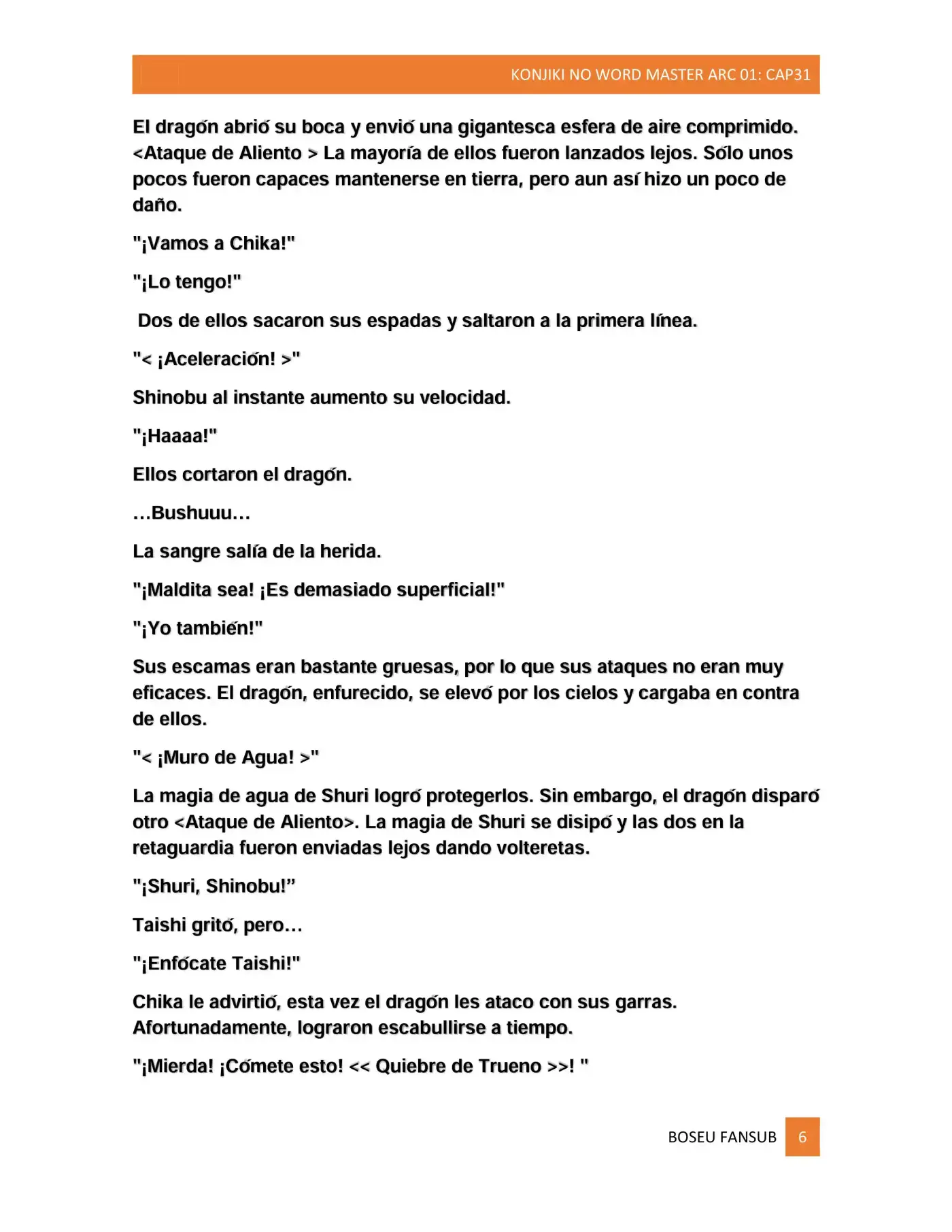 Konjiki No Word Master: Yuusha Yonin Ni Makikomareta Unique Cheat (novela) capítulo 31 página 6