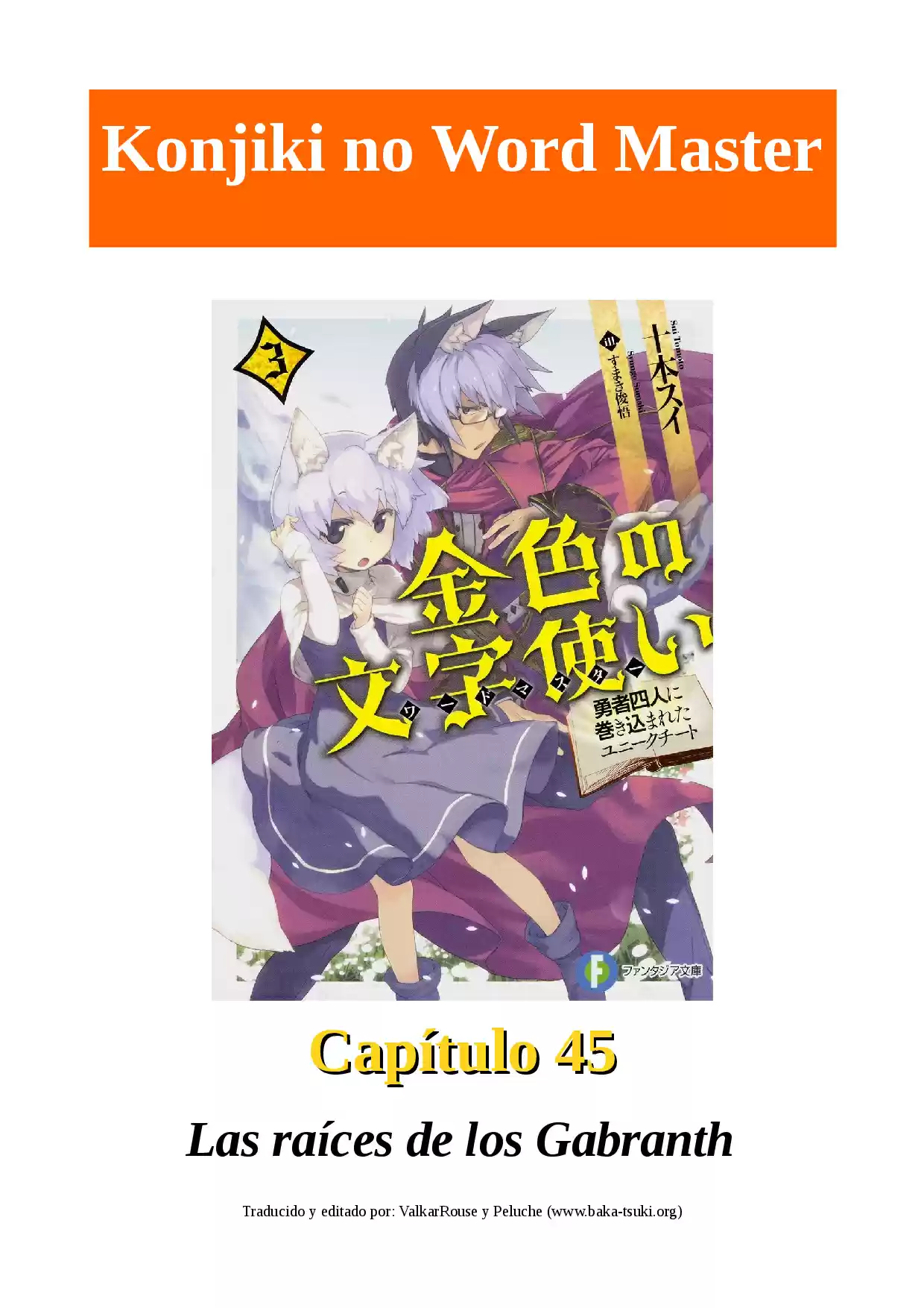 Konjiki No Word Master: Yuusha Yonin Ni Makikomareta Unique Cheat (novela) - Capítulo 45 - Página 1 - LectorTMOo
