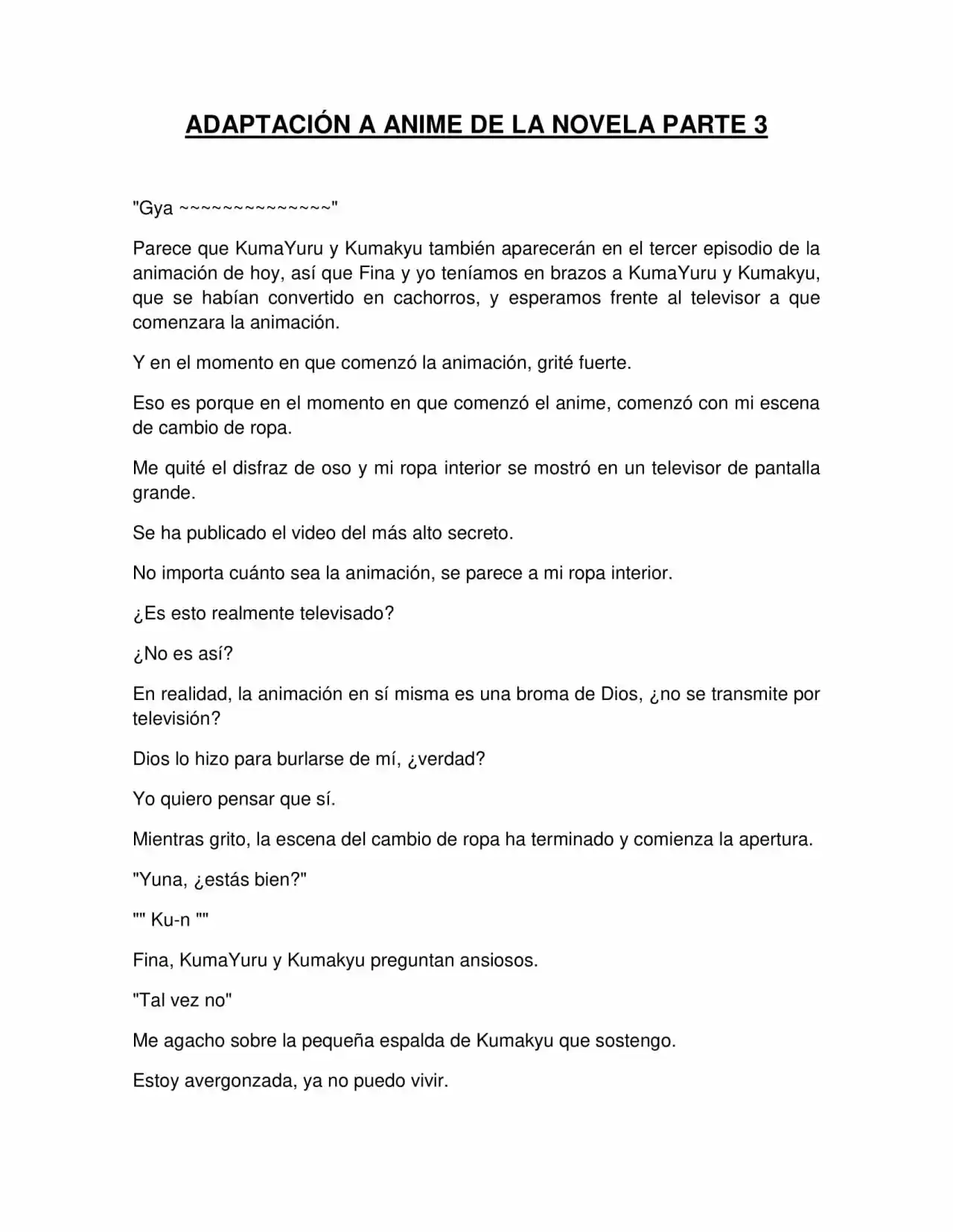 Kuma Kuma Kuma Bear (Novela) - Capítulo 306.80 - Página 1 - LectorTMOo