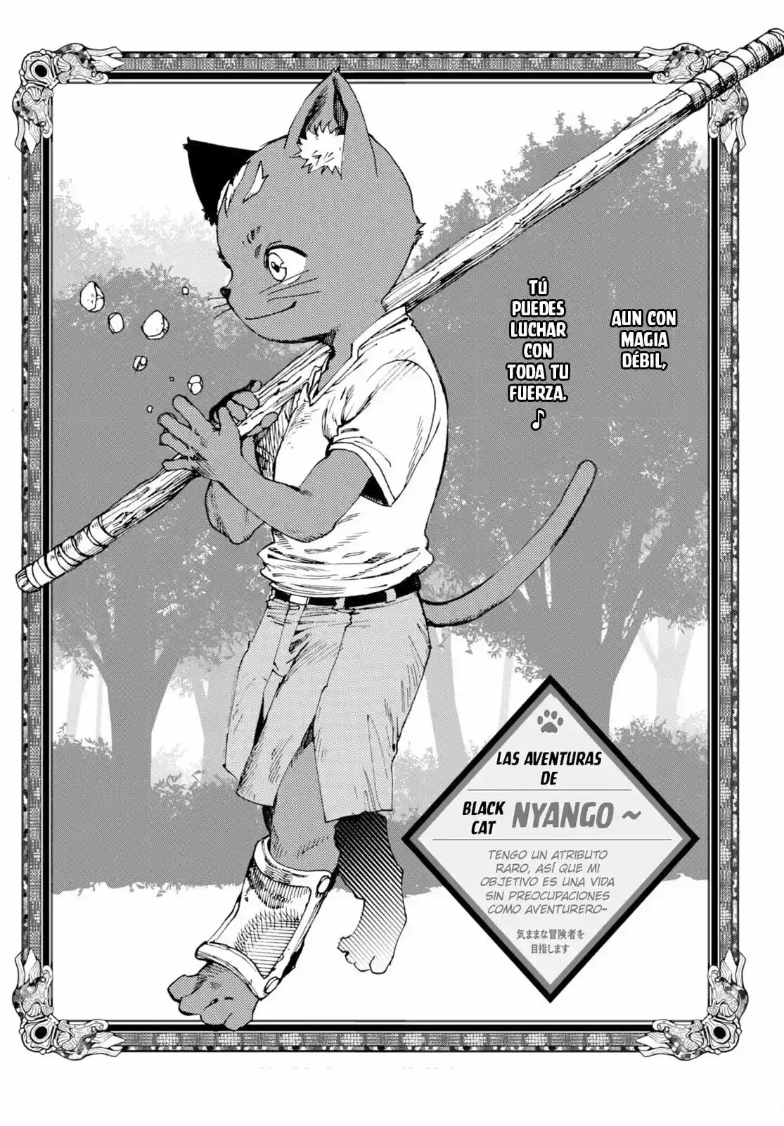 KURONEKO NYANGO NO BOUKEN: RARE ZOKUSEI O HIKIATETA NO DE, KIMAMA NA BOUKENSHA O MEZASHIMASU - Capítulo 4 - Página 1 - LectorTMOo