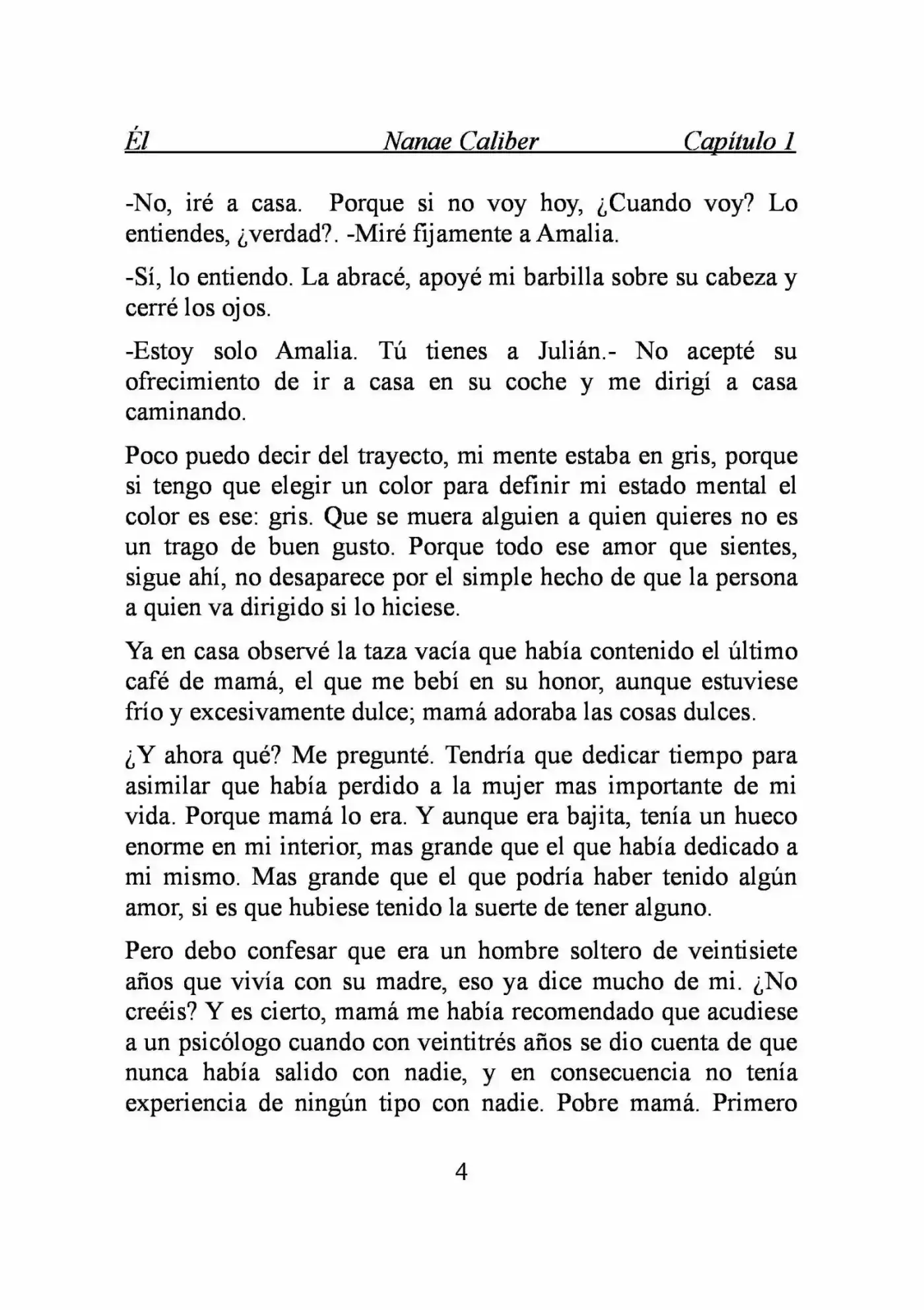 ÉL (Novela) - Capítulo 1 - Página 4 - LectorTMOo