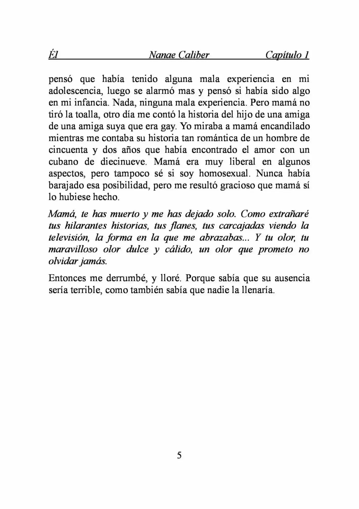 ÉL (Novela) - Capítulo 1 - Página 5 - LectorTMOo