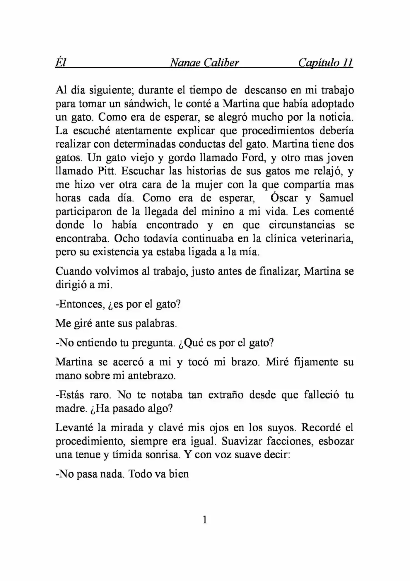 ÉL (Novela) - Capítulo 11 - Página 1 - LectorTMOo
