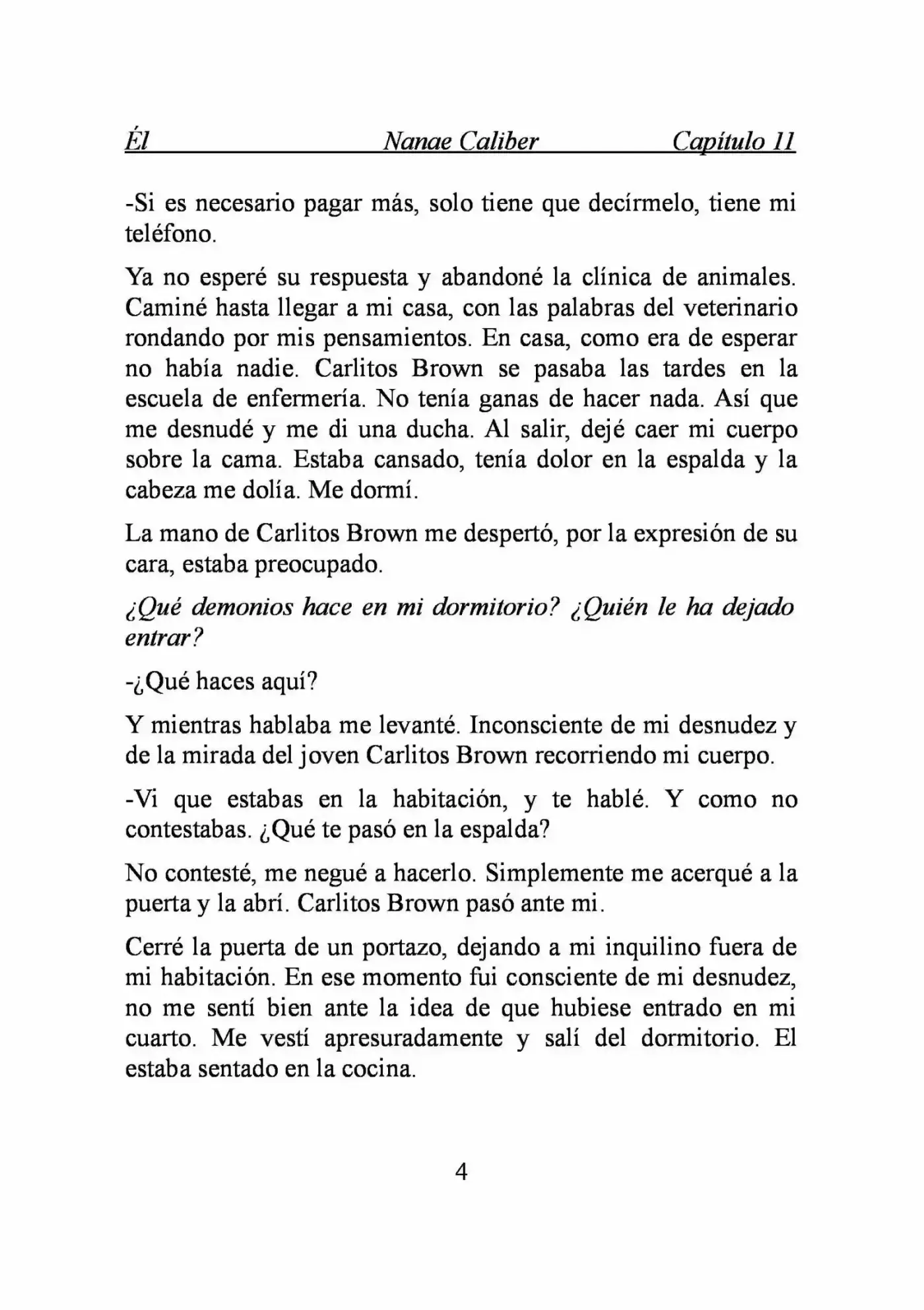 ÉL (Novela) - Capítulo 11 - Página 4 - LectorTMOo
