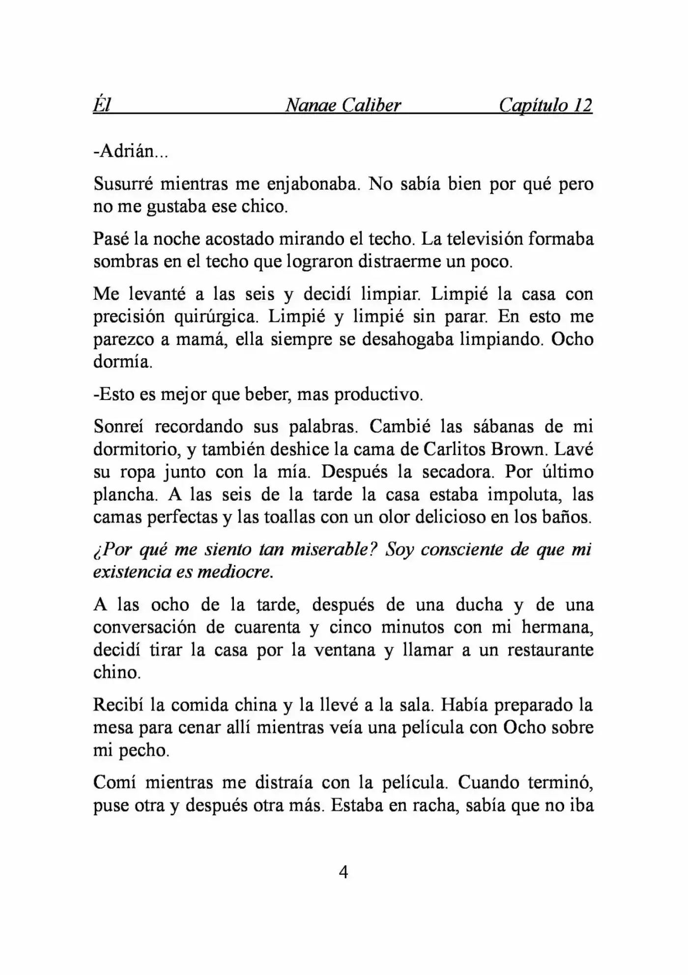 ÉL (Novela) - Capítulo 12 - Página 4 - LectorTMOo