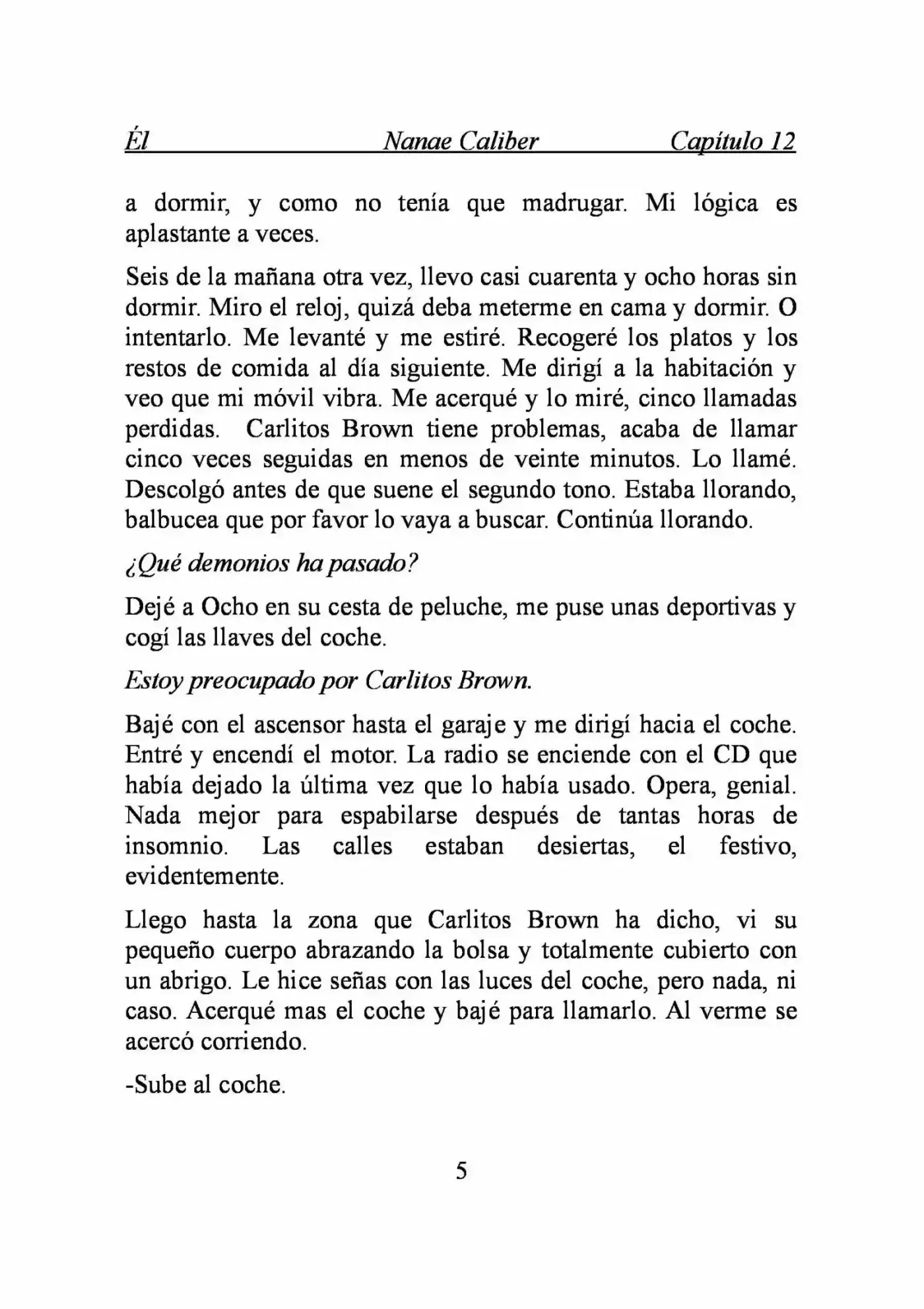ÉL (Novela) - Capítulo 12 - Página 5 - LectorTMOo