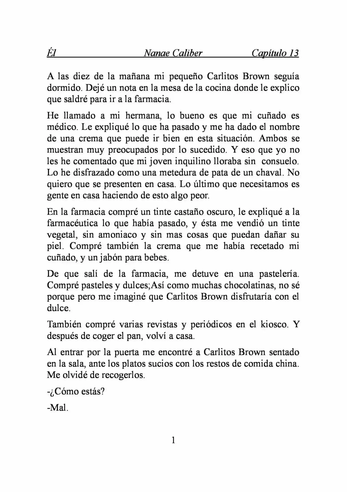 ÉL (Novela) - Capítulo 13 - Página 1 - LectorTMOo