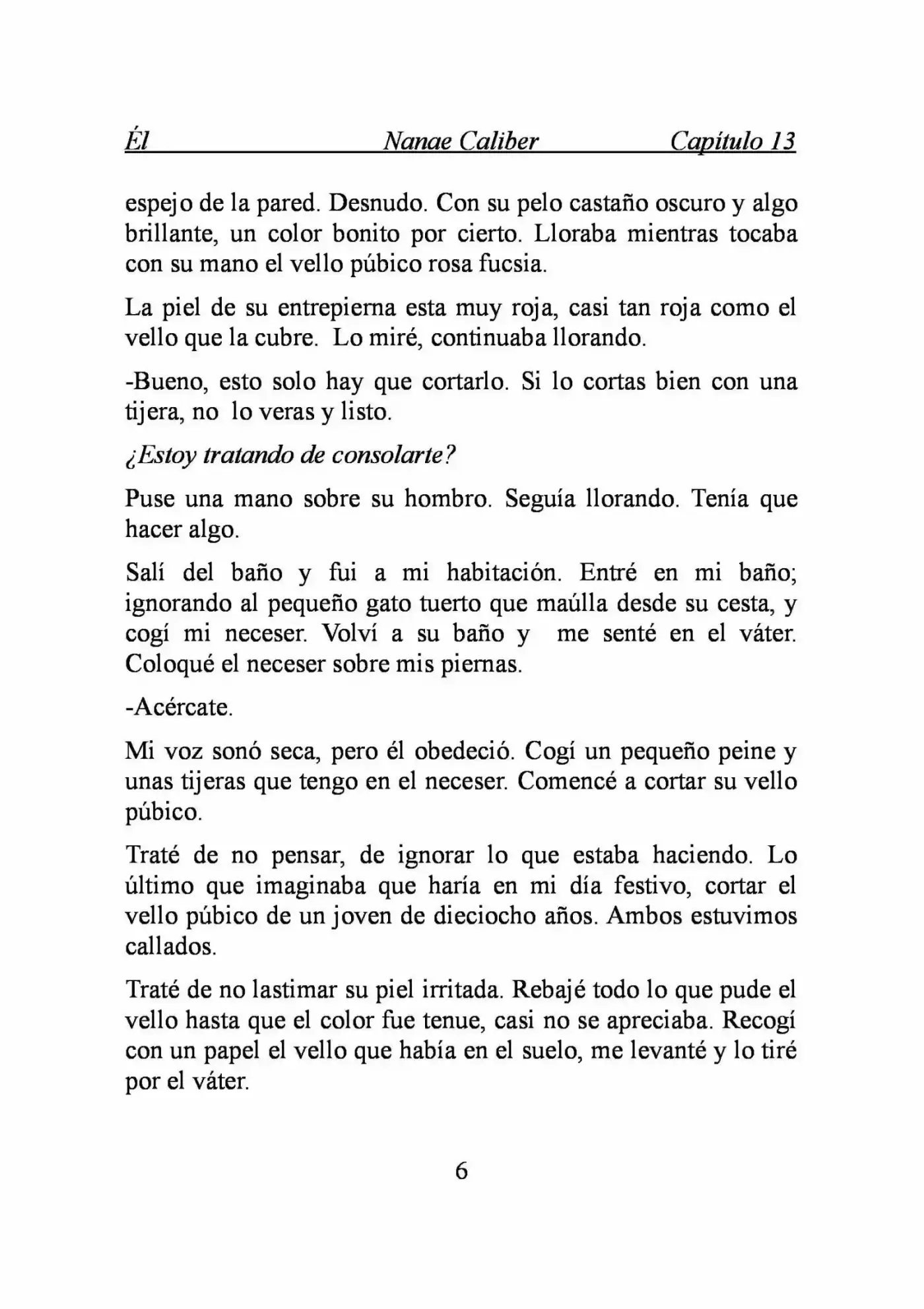 ÉL (Novela) - Capítulo 13 - Página 6 - LectorTMOo