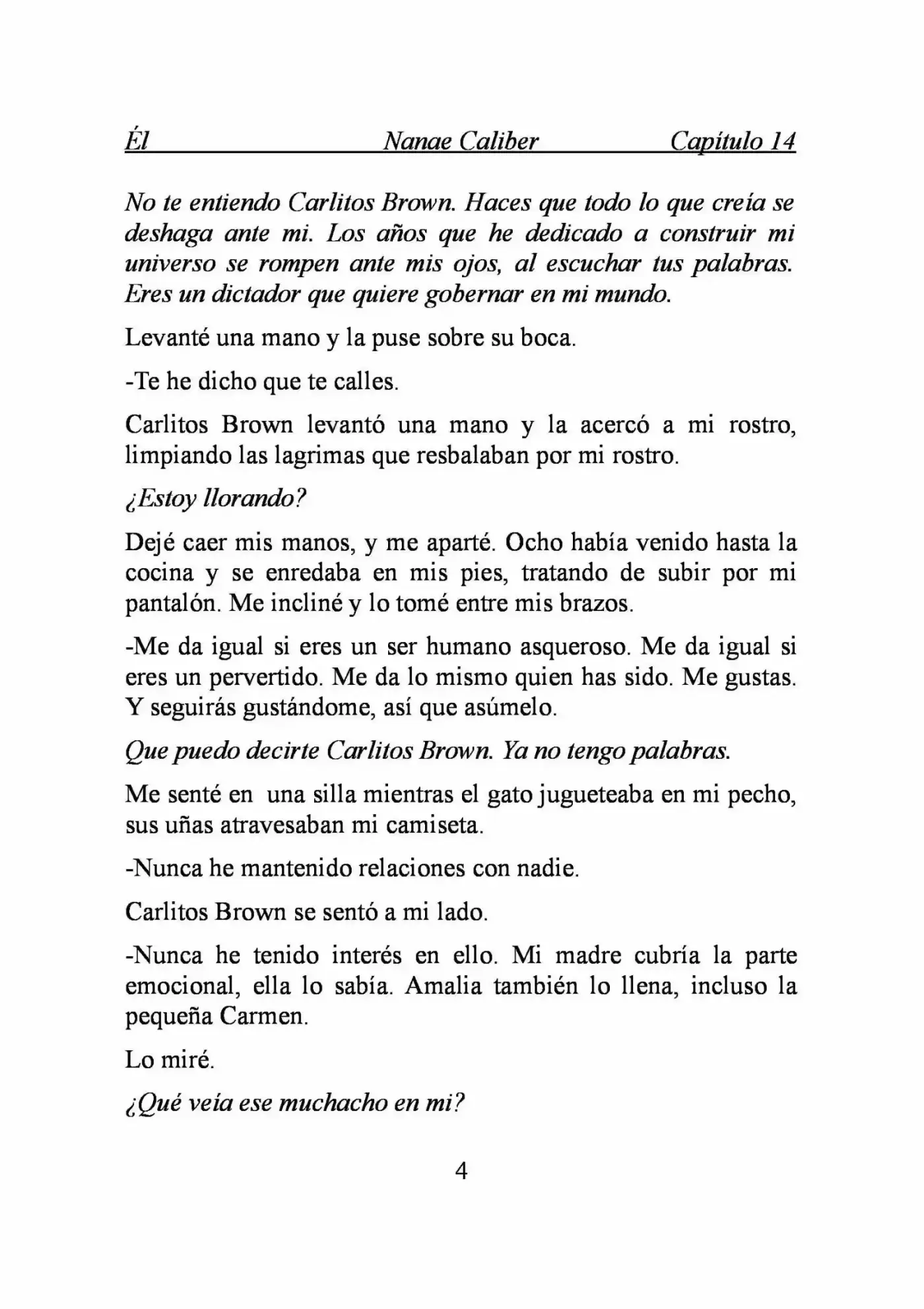 ÉL (Novela) - Capítulo 14 - Página 4 - LectorTMOo