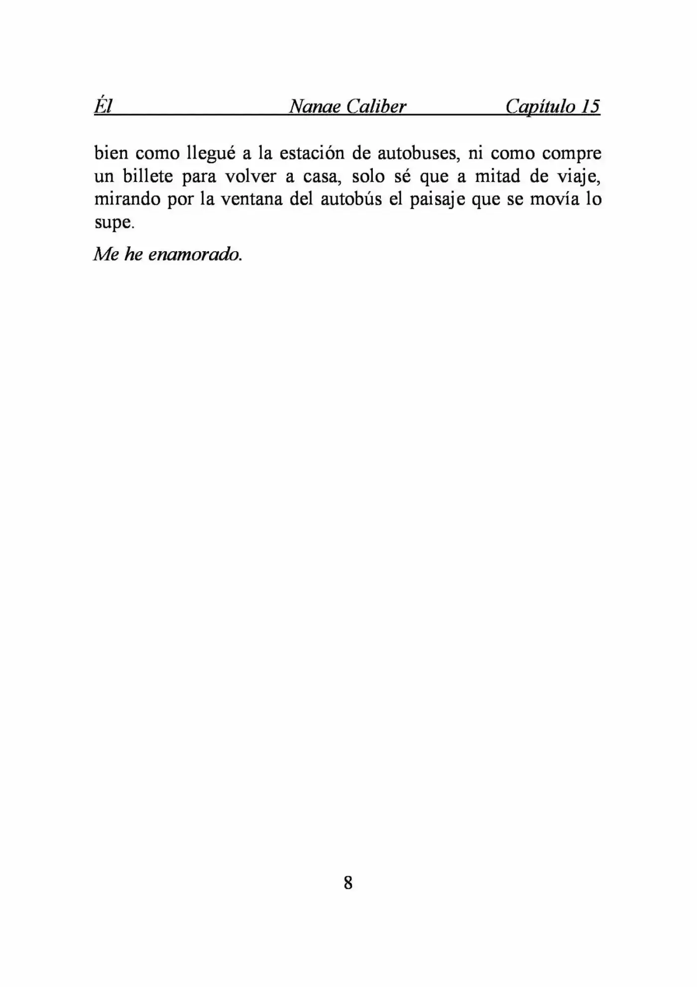 ÉL (Novela) - Capítulo 15 - Página 8 - LectorTMOo