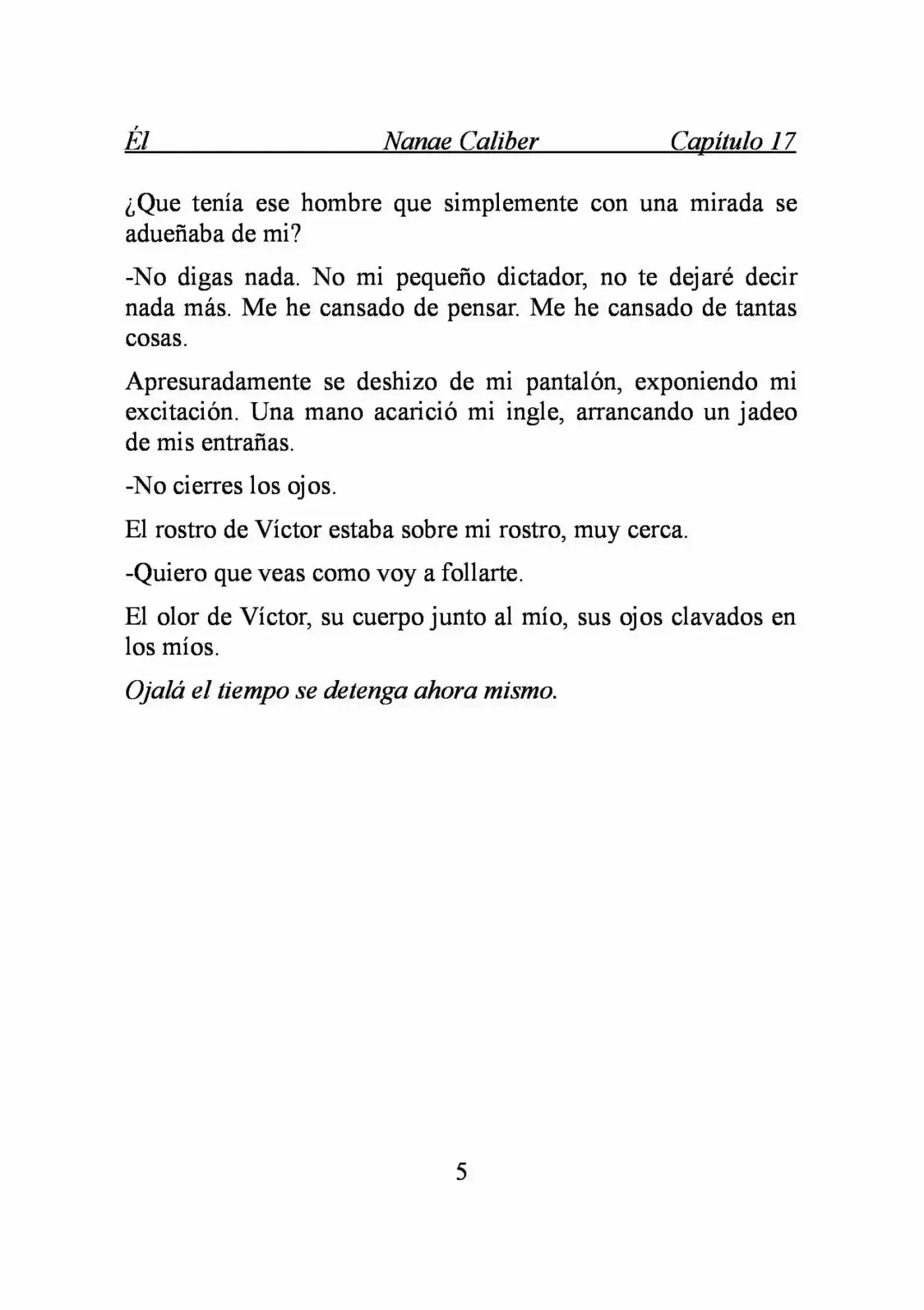 ÉL (Novela) - Capítulo 17 - Página 5 - LectorTMOo