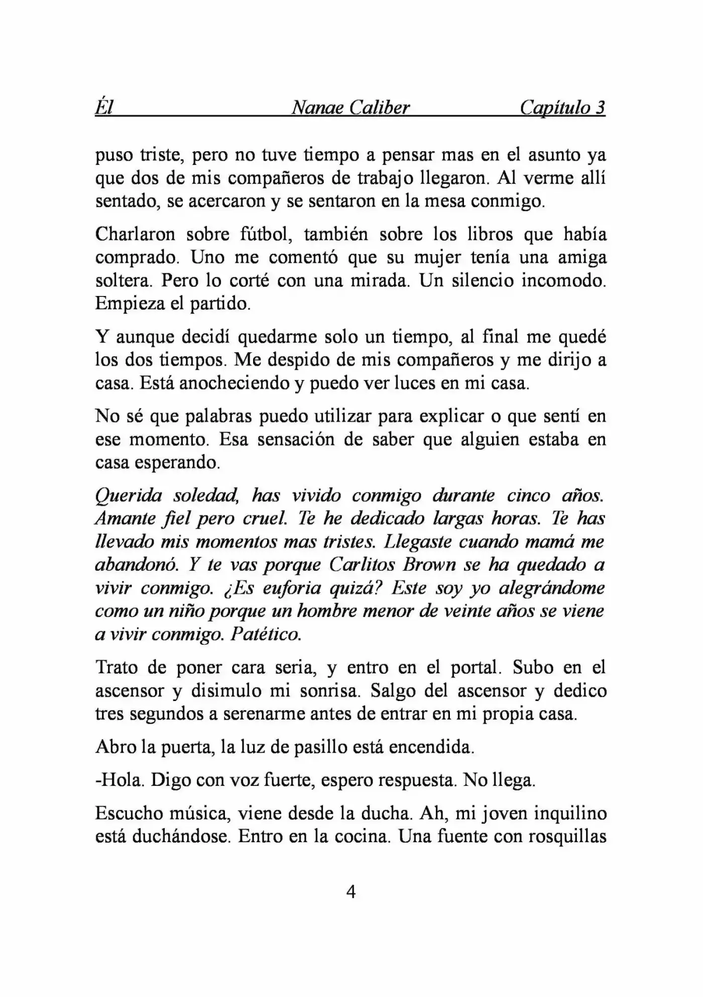 ÉL (Novela) - Capítulo 3 - Página 4 - LectorTMOo