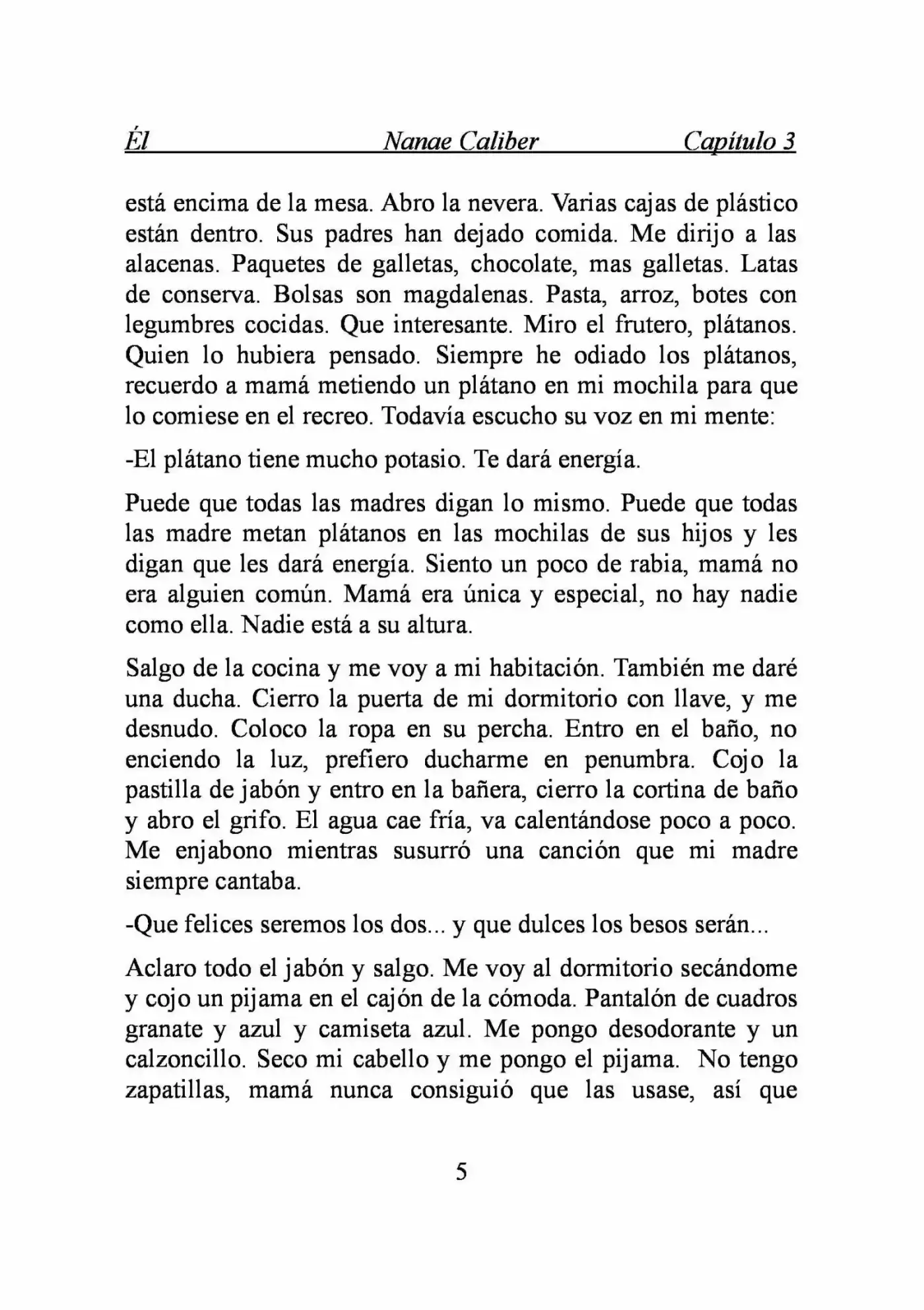 ÉL (Novela) - Capítulo 3 - Página 5 - LectorTMOo