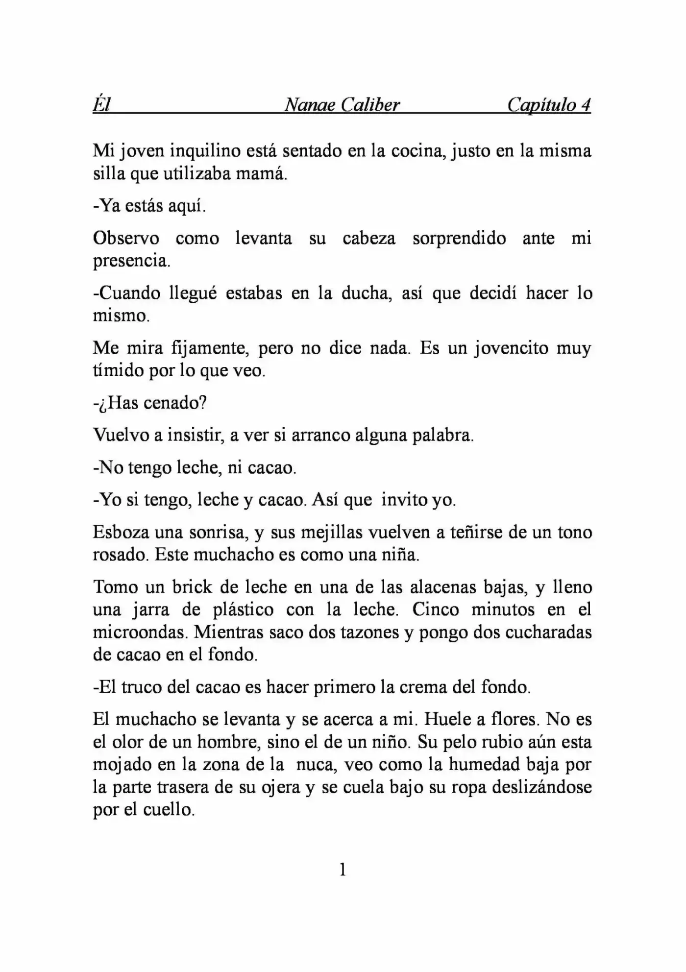 ÉL (Novela) - Capítulo 4 - Página 1 - LectorTMOo
