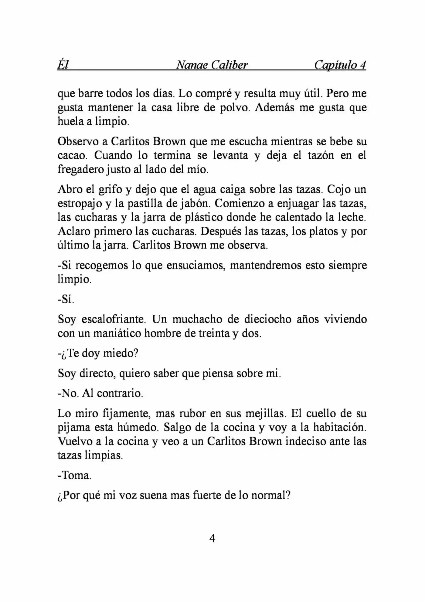 ÉL (Novela) - Capítulo 4 - Página 4 - LectorTMOo