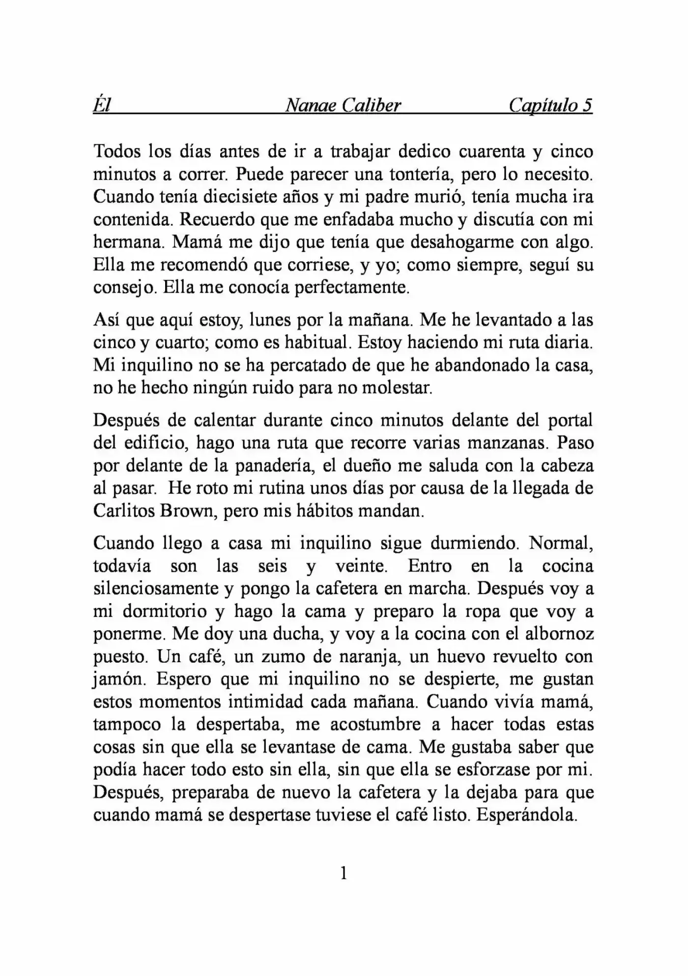 ÉL (Novela) - Capítulo 5 - Página 1 - LectorTMOo