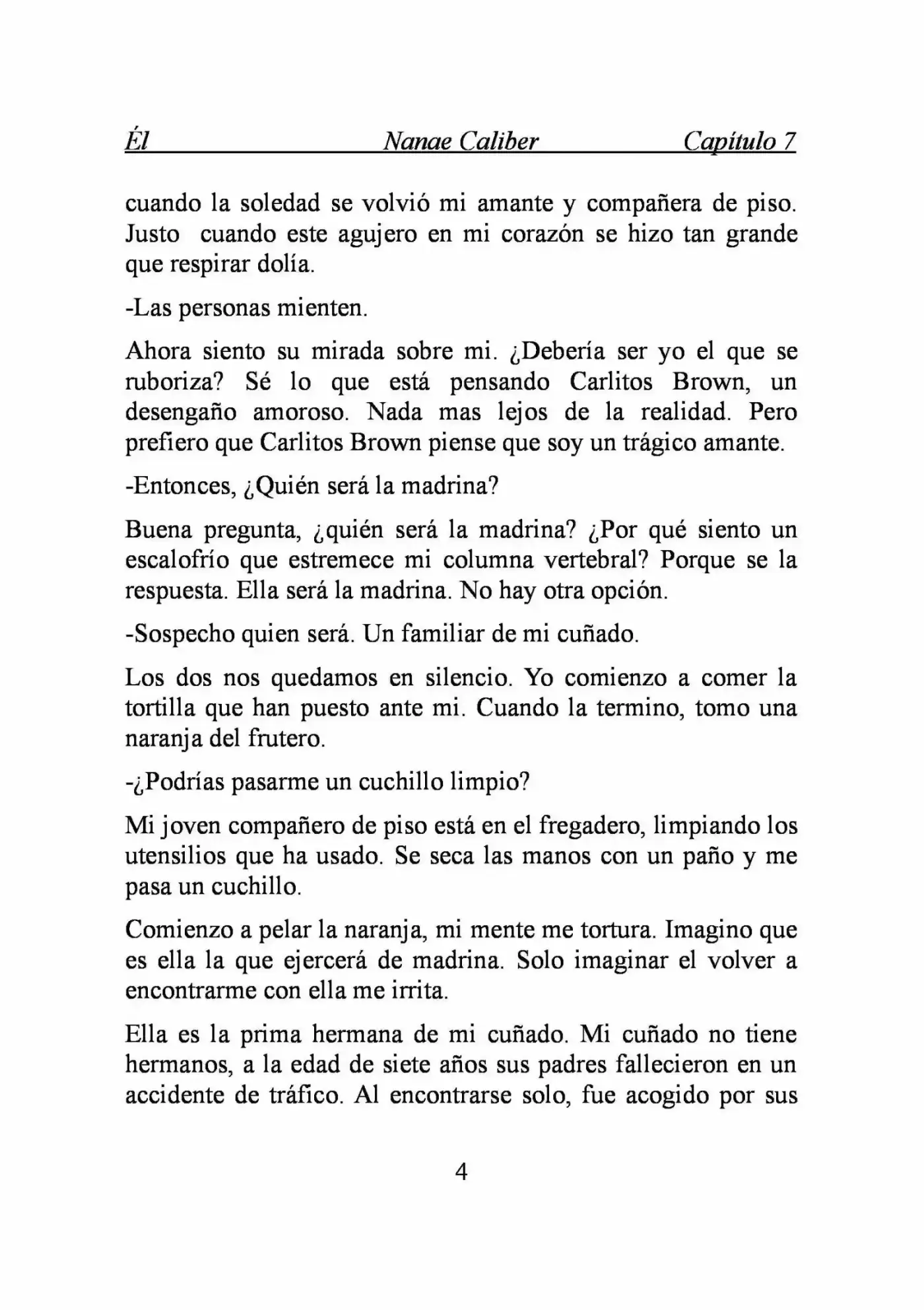 ÉL (Novela) - Capítulo 7 - Página 4 - LectorTMOo