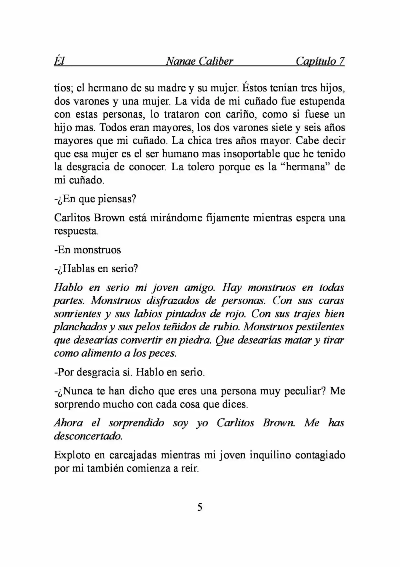 ÉL (Novela) - Capítulo 7 - Página 5 - LectorTMOo