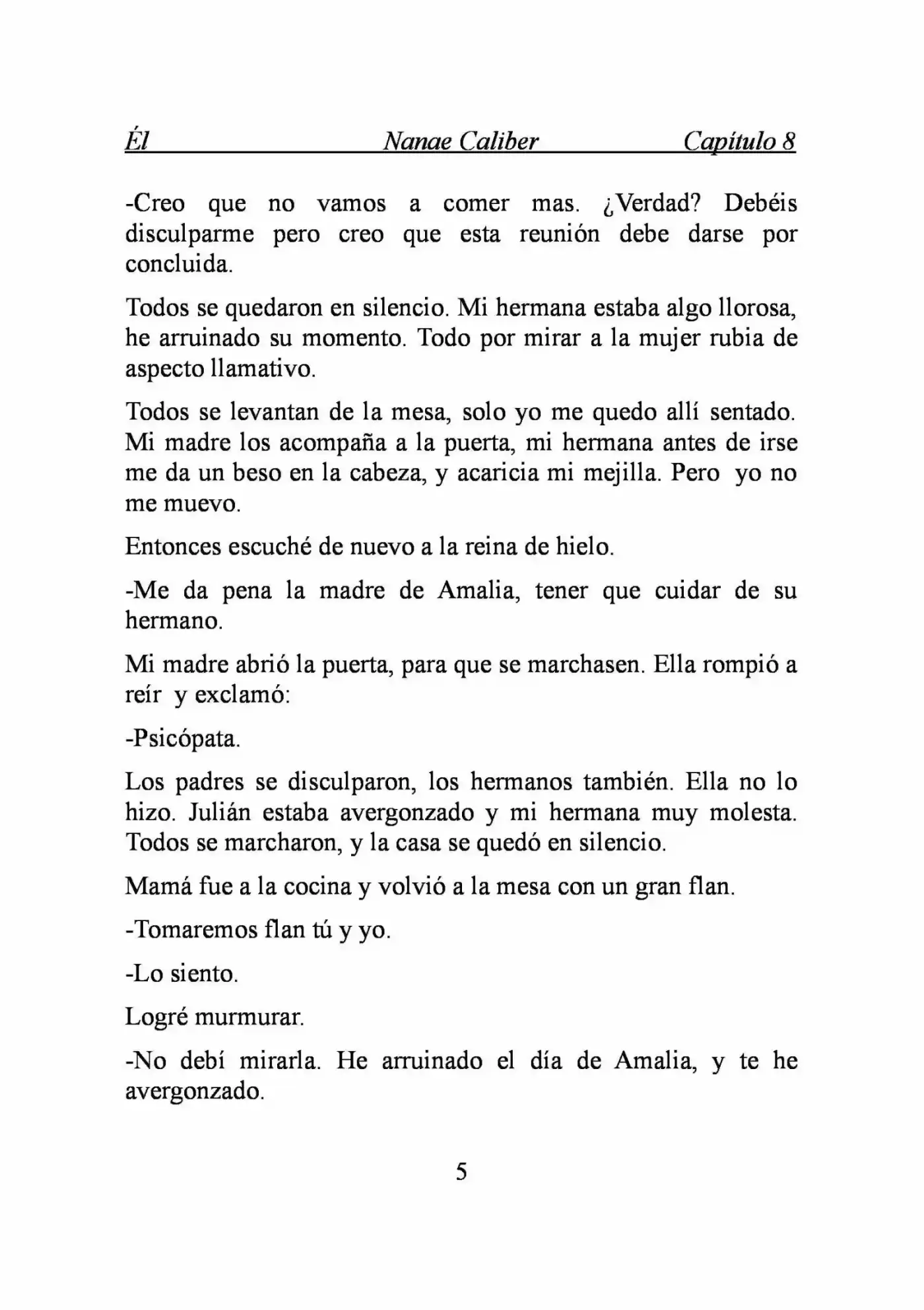 ÉL (Novela) - Capítulo 8 - Página 5 - LectorTMOo