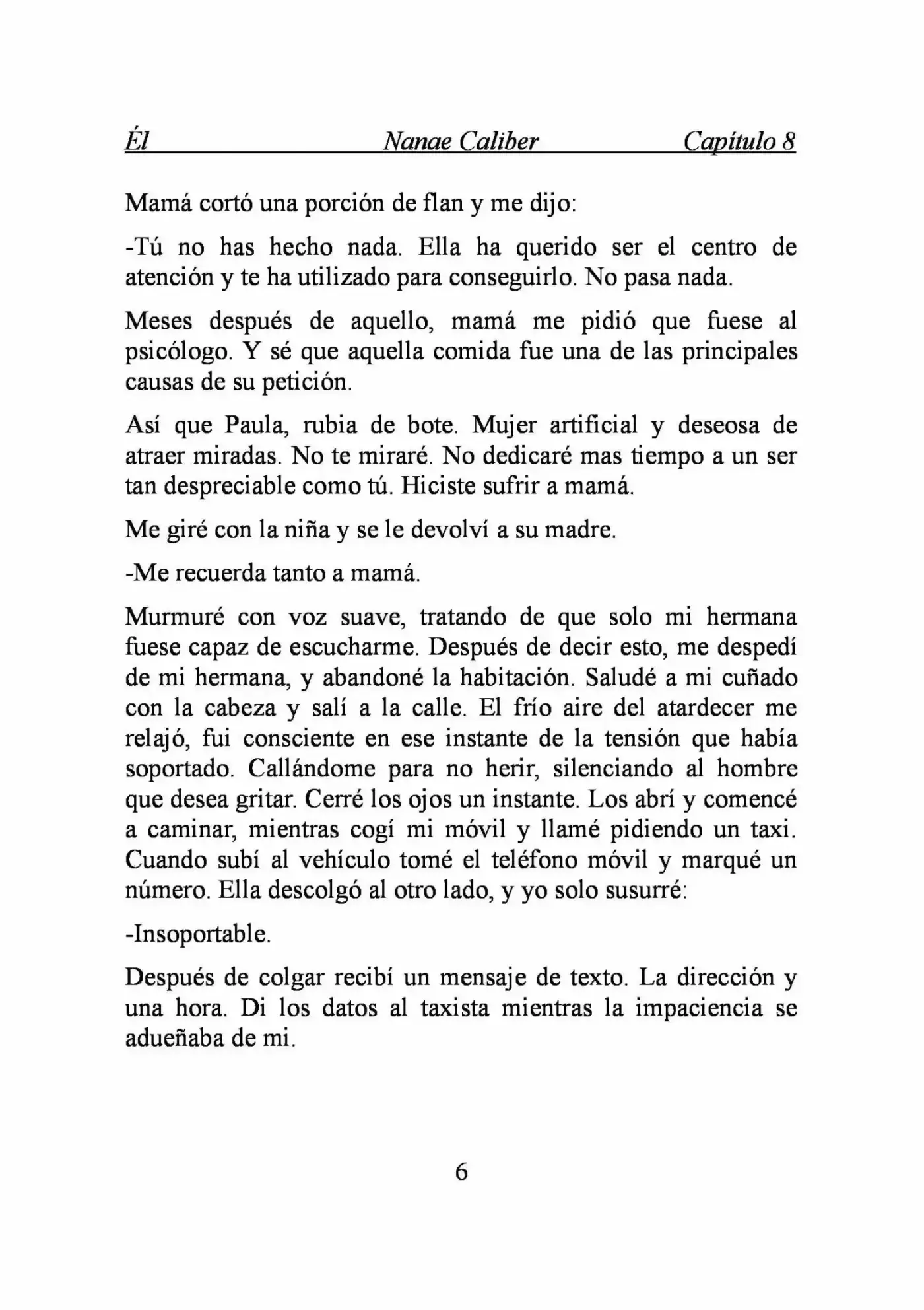 ÉL (Novela) - Capítulo 8 - Página 6 - LectorTMOo