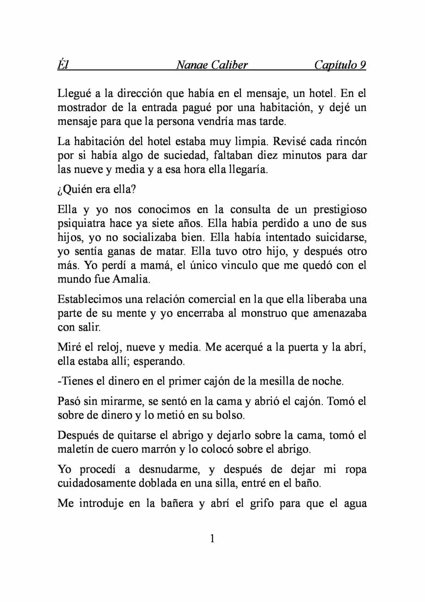 ÉL (Novela) - Capítulo 9 - Página 1 - LectorTMOo