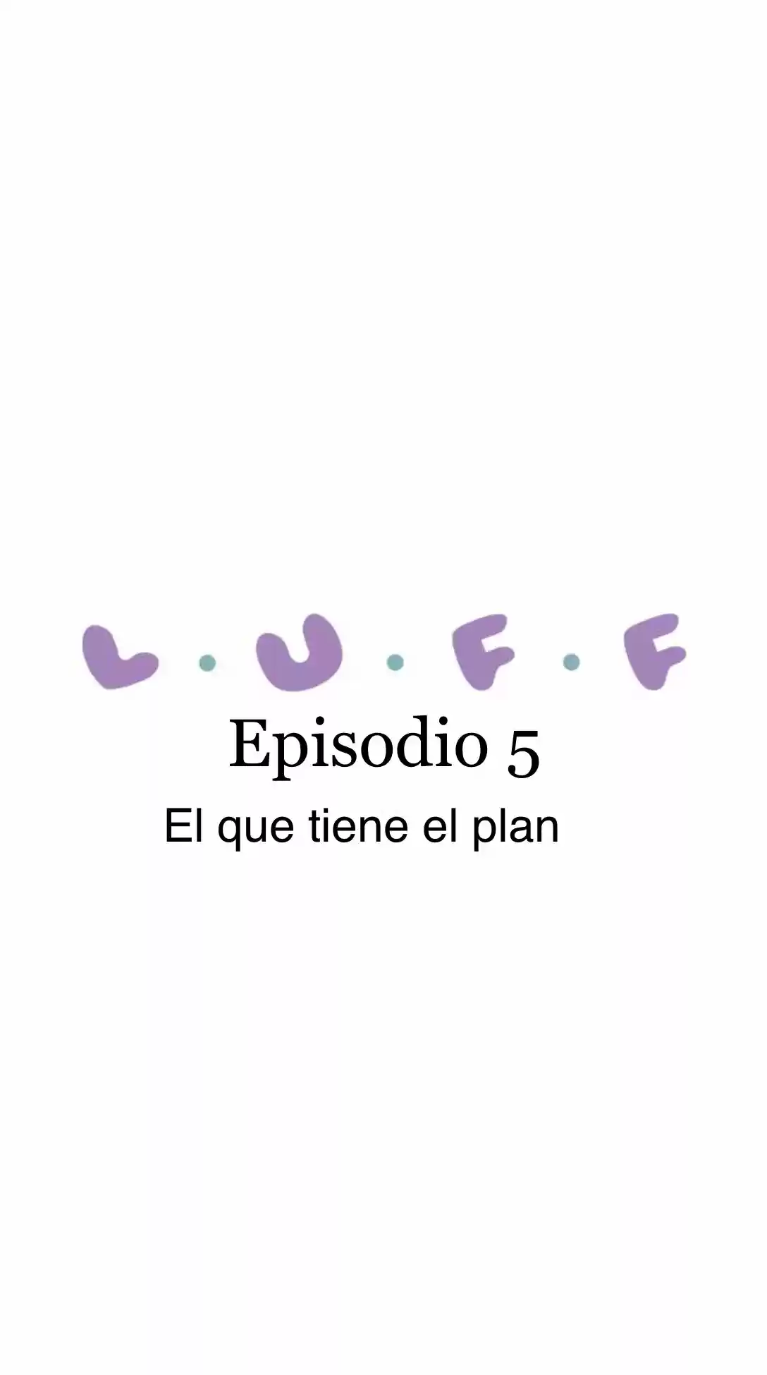 L.U.F.F - Capítulo 5 - Página 9 - LectorTMOo