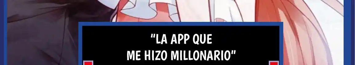 La App Que Me Hizo Millonario - Capítulo 148 - Página 7 - LectorTMOo
