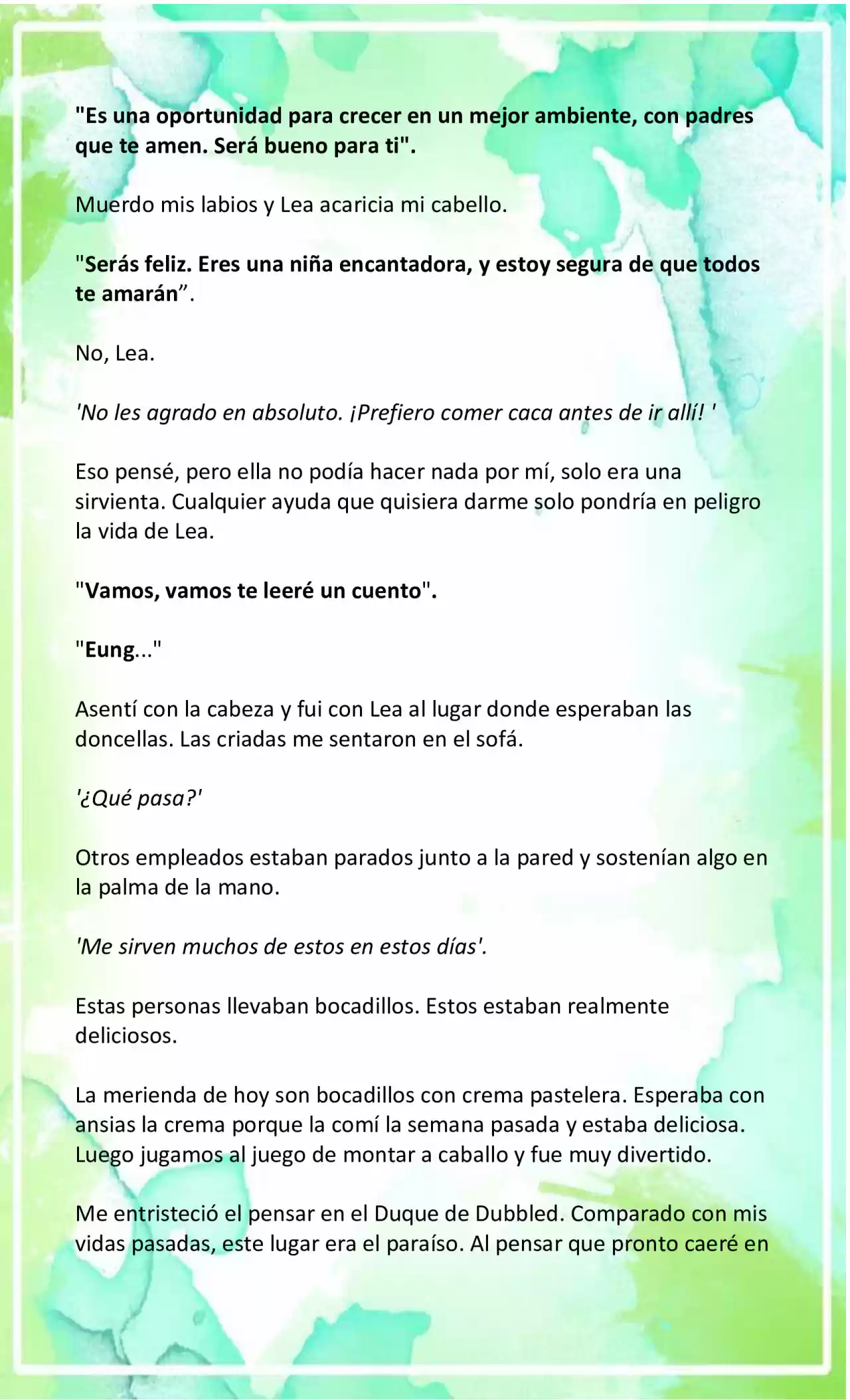 LA BEBE QUE CRIA UN VILLANO (Novela) - Capítulo 13 - Página 6 - LectorTMOo