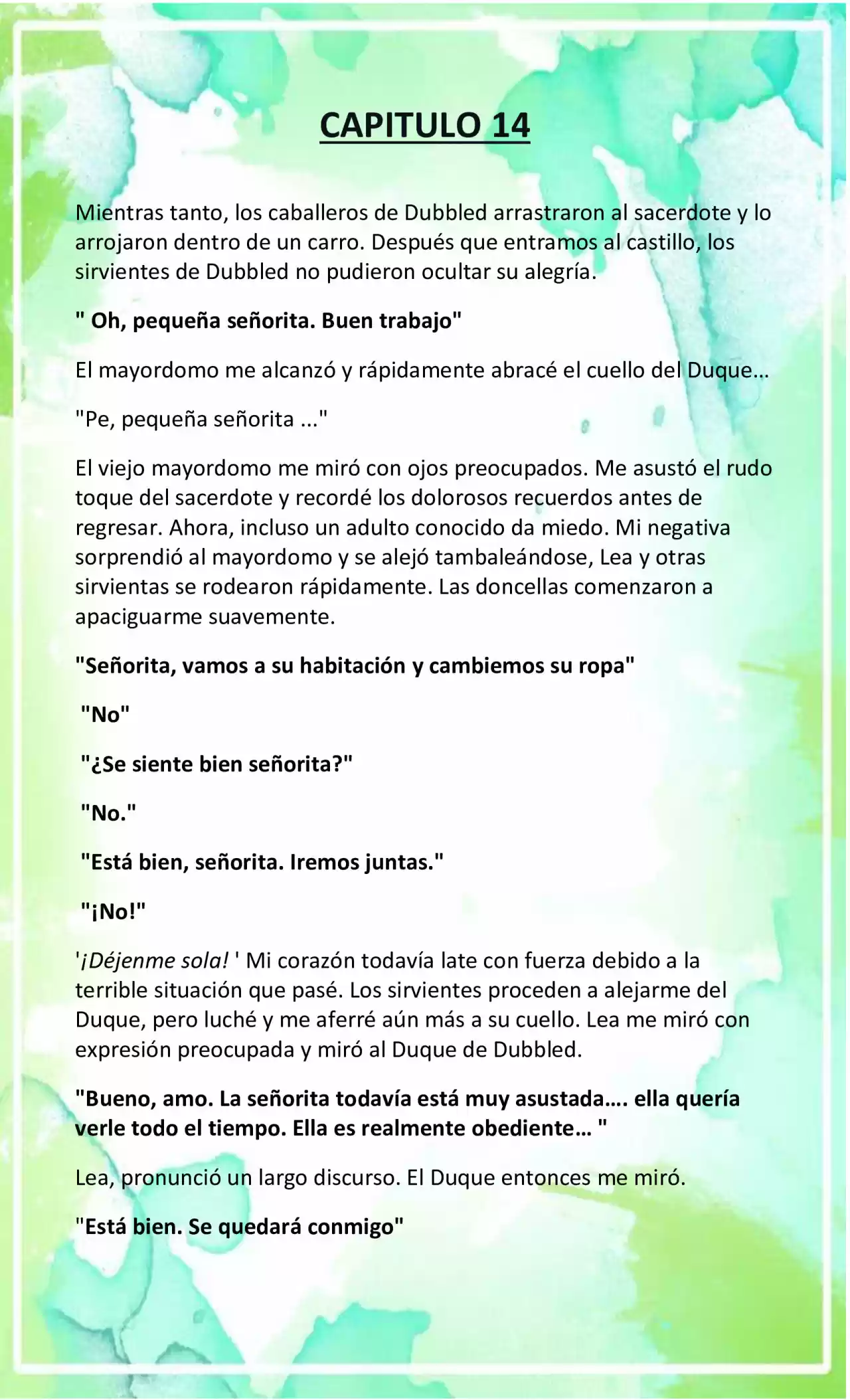 LA BEBE QUE CRIA UN VILLANO (Novela) - Capítulo 14 - Página 3 - LectorTMOo