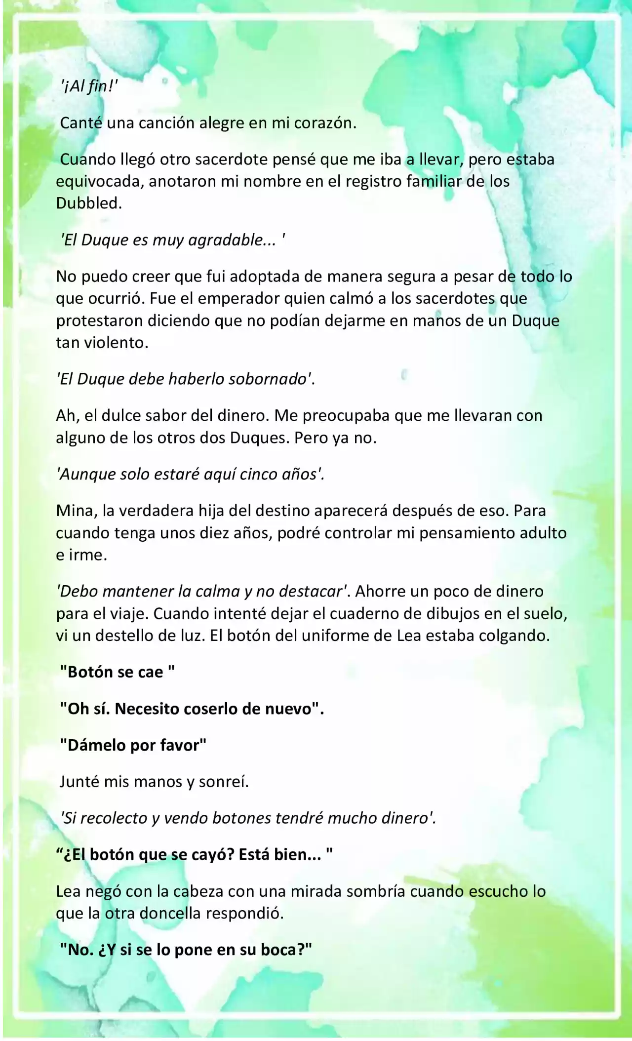LA BEBE QUE CRIA UN VILLANO (Novela) - Capítulo 14 - Página 6 - LectorTMOo