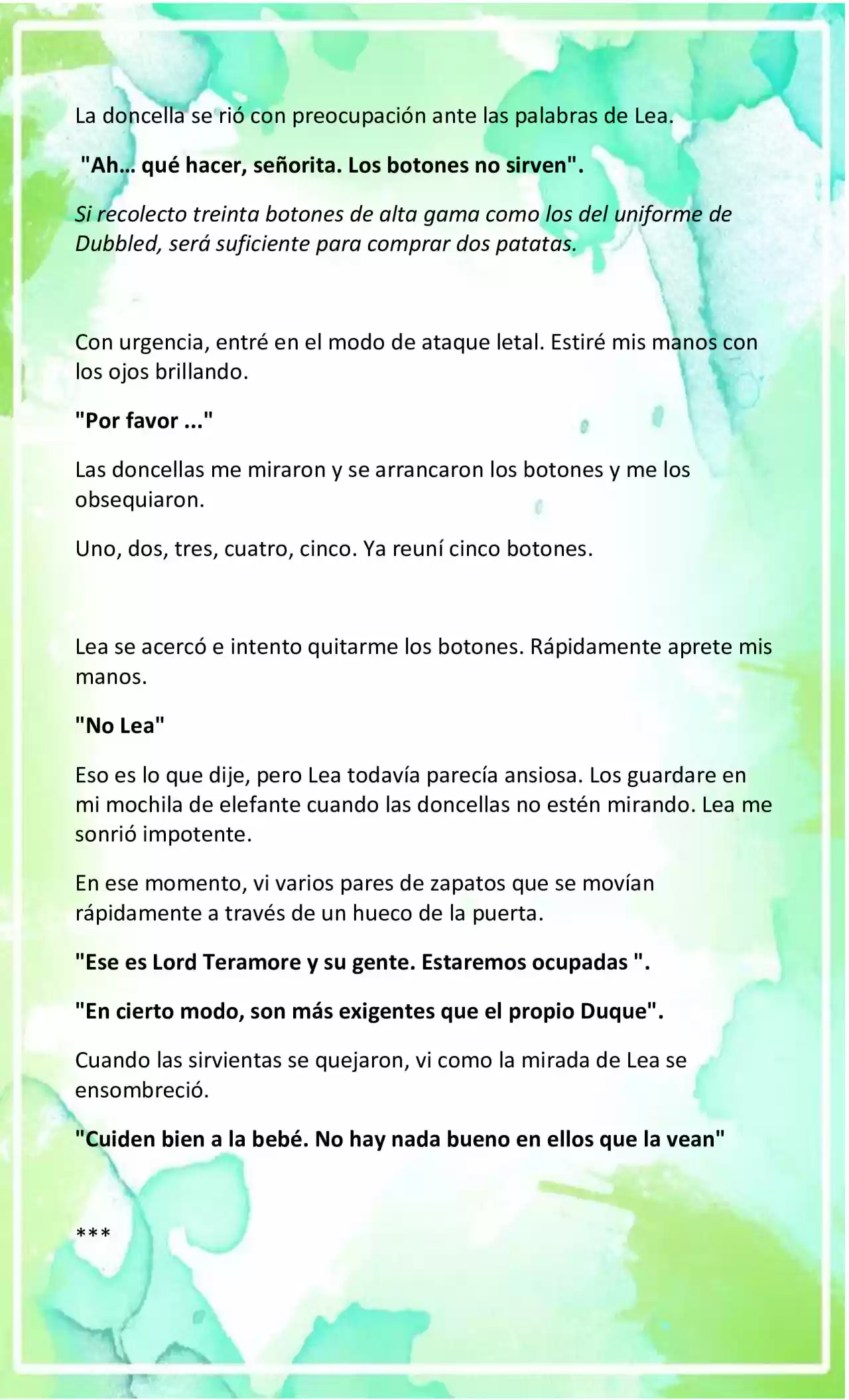 LA BEBE QUE CRIA UN VILLANO (Novela) - Capítulo 14 - Página 7 - LectorTMOo