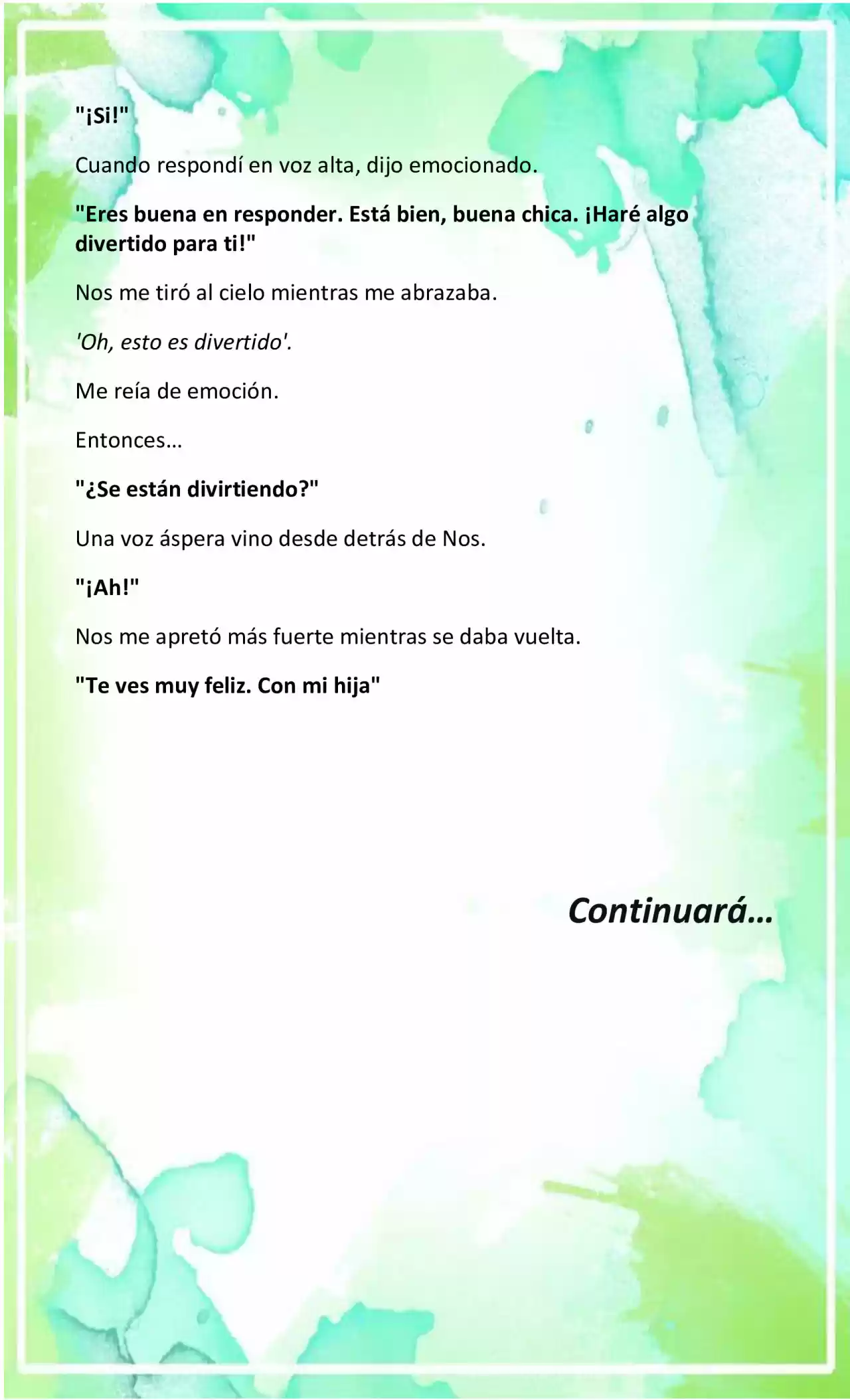 LA BEBE QUE CRIA UN VILLANO (Novela) - Capítulo 14 - Página 10 - LectorTMOo