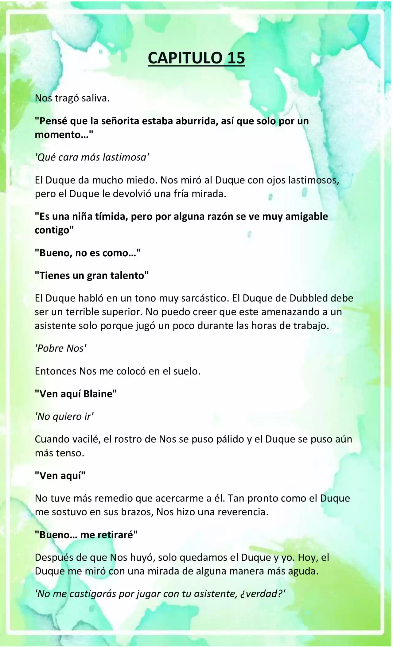 LA BEBE QUE CRIA UN VILLANO (Novela) - Capítulo 15 - Página 3 - LectorTMOo