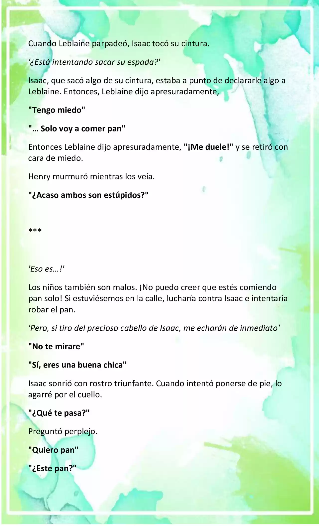LA BEBE QUE CRIA UN VILLANO (Novela) - Capítulo 16 - Página 4 - LectorTMOo