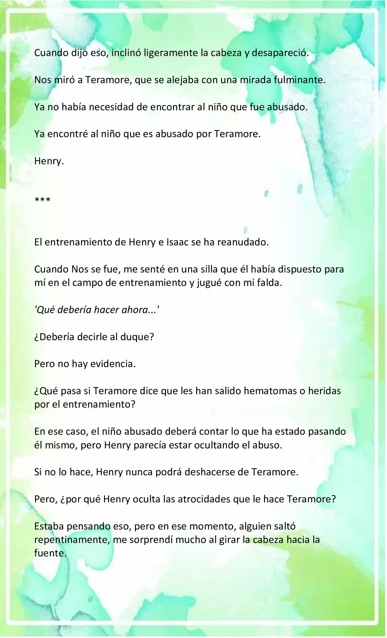 LA BEBE QUE CRIA UN VILLANO (Novela) - Capítulo 17 - Página 9 - LectorTMOo