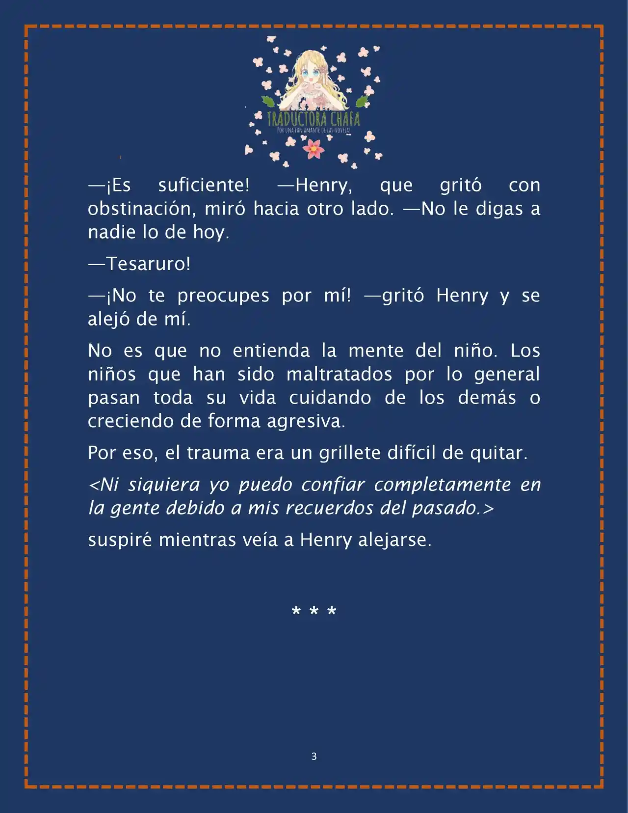 LA BEBE QUE CRIA UN VILLANO (Novela) - Capítulo 20 - Página 5 - LectorTMOo