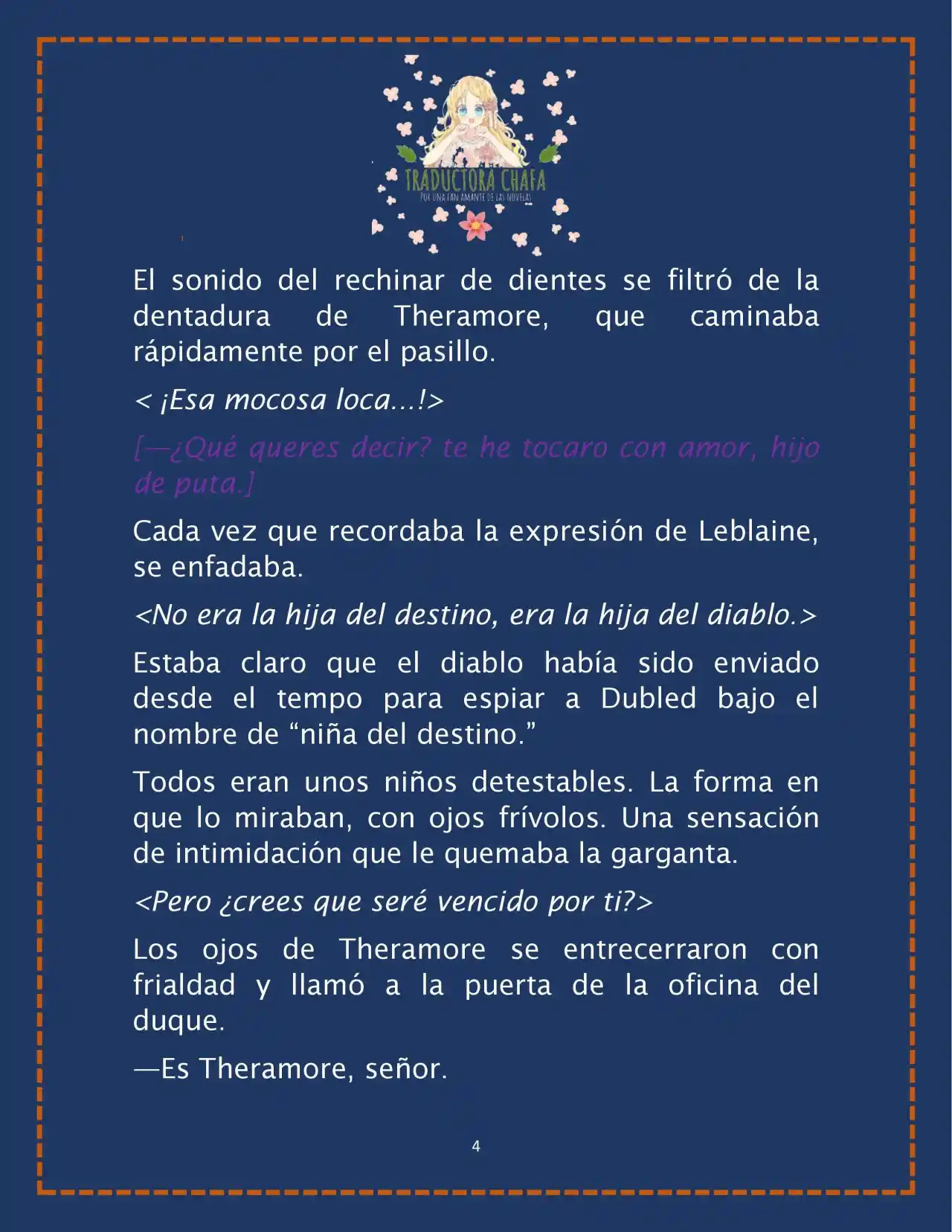 LA BEBE QUE CRIA UN VILLANO (Novela) - Capítulo 20 - Página 6 - LectorTMOo