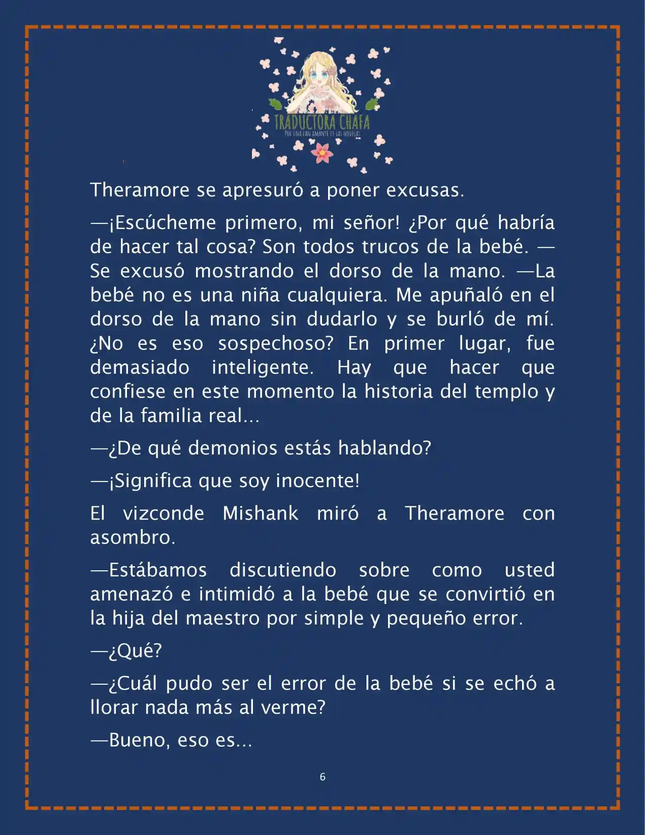 LA BEBE QUE CRIA UN VILLANO (Novela) - Capítulo 20 - Página 8 - LectorTMOo