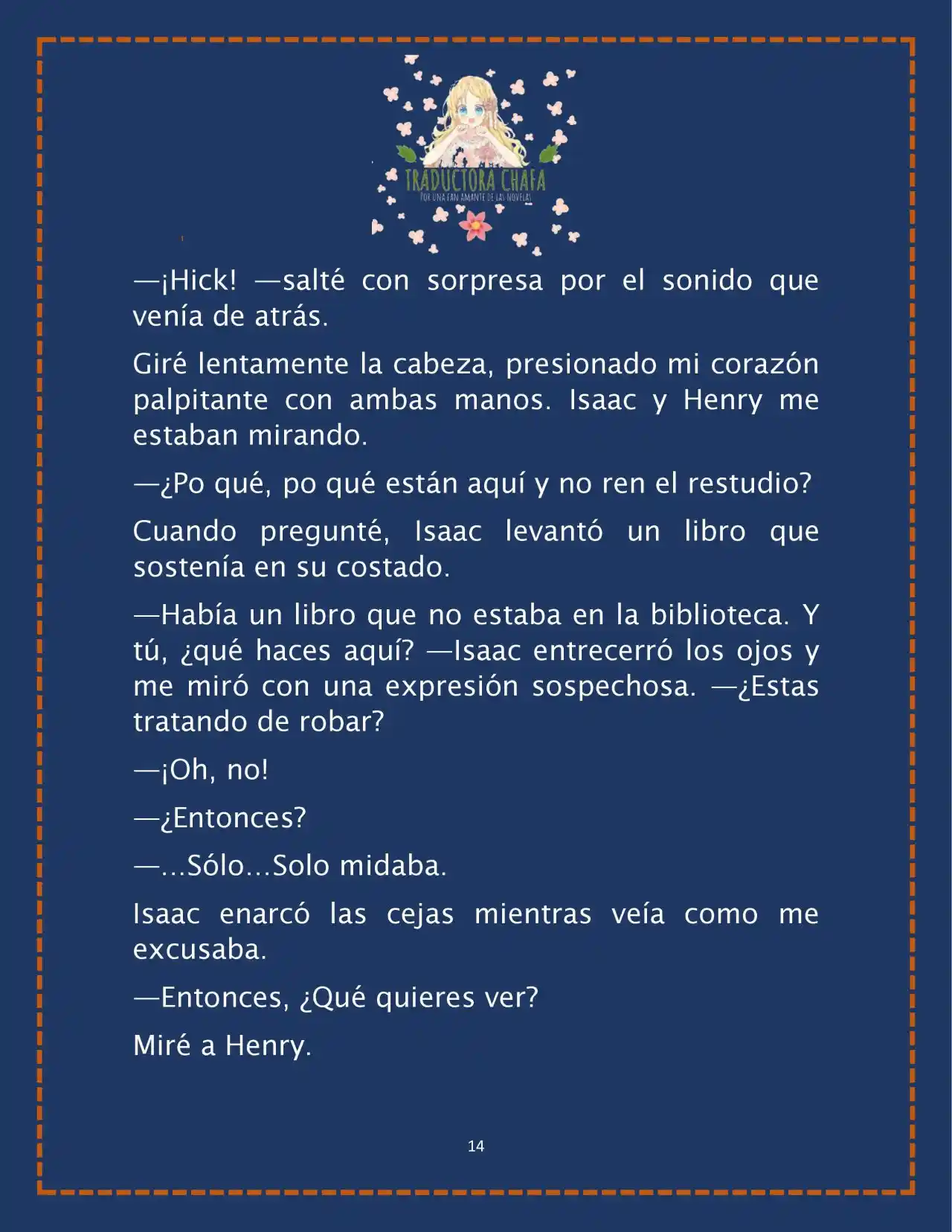 LA BEBE QUE CRIA UN VILLANO (Novela) - Capítulo 20 - Página 16 - LectorTMOo