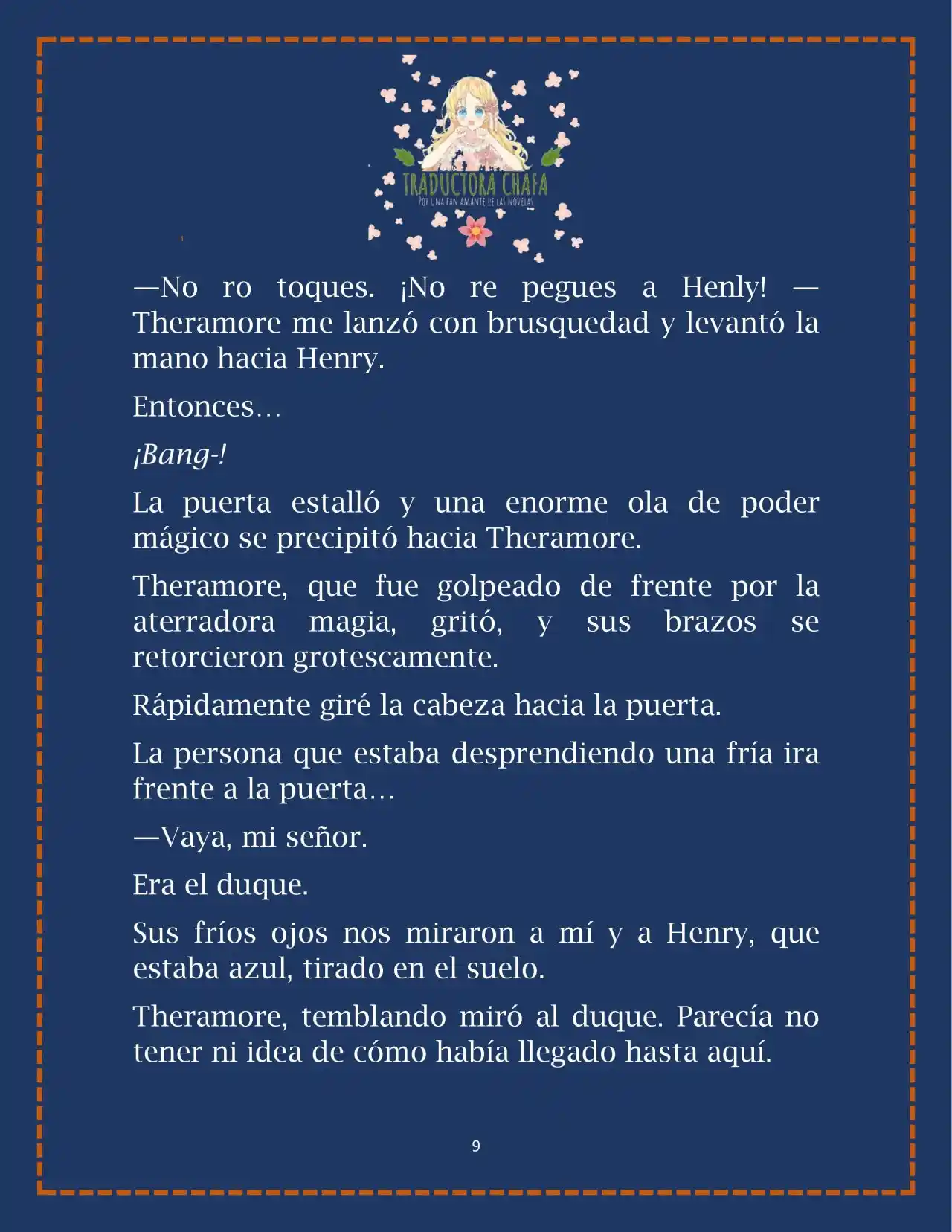 LA BEBE QUE CRIA UN VILLANO (Novela) - Capítulo 21 - Página 11 - LectorTMOo
