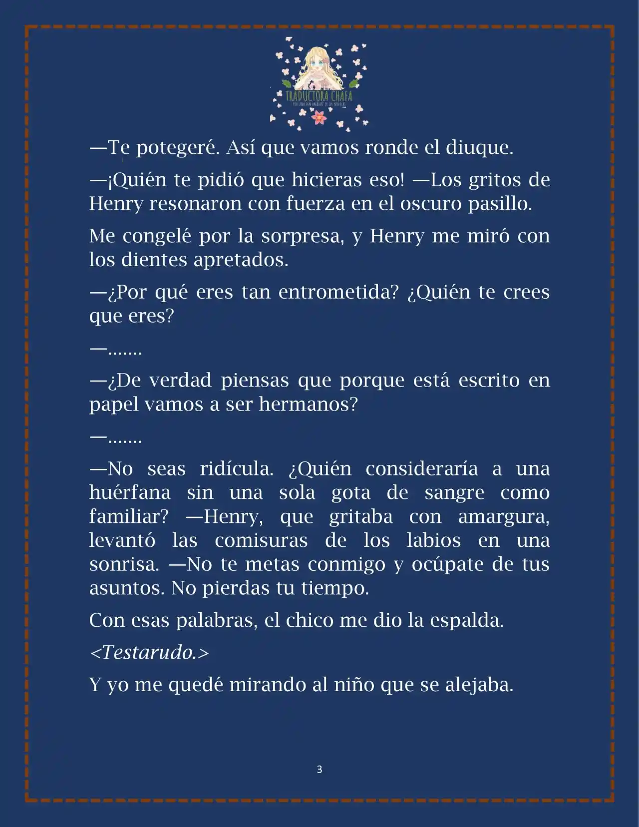 LA BEBE QUE CRIA UN VILLANO (Novela) - Capítulo 22 - Página 5 - LectorTMOo