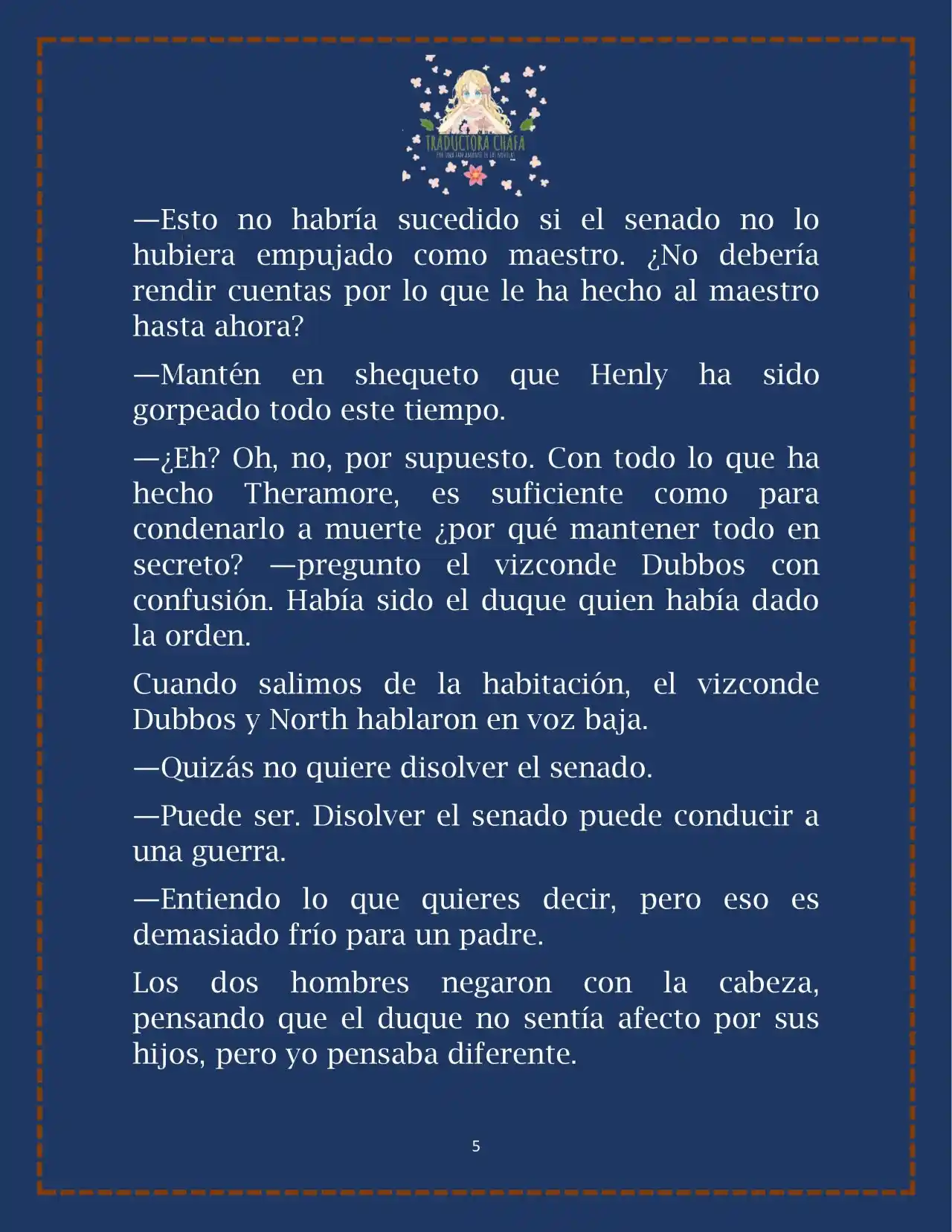 LA BEBE QUE CRIA UN VILLANO (Novela) - Capítulo 22 - Página 7 - LectorTMOo