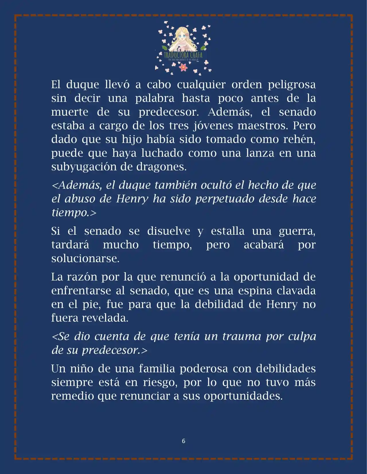 LA BEBE QUE CRIA UN VILLANO (Novela) - Capítulo 22 - Página 8 - LectorTMOo