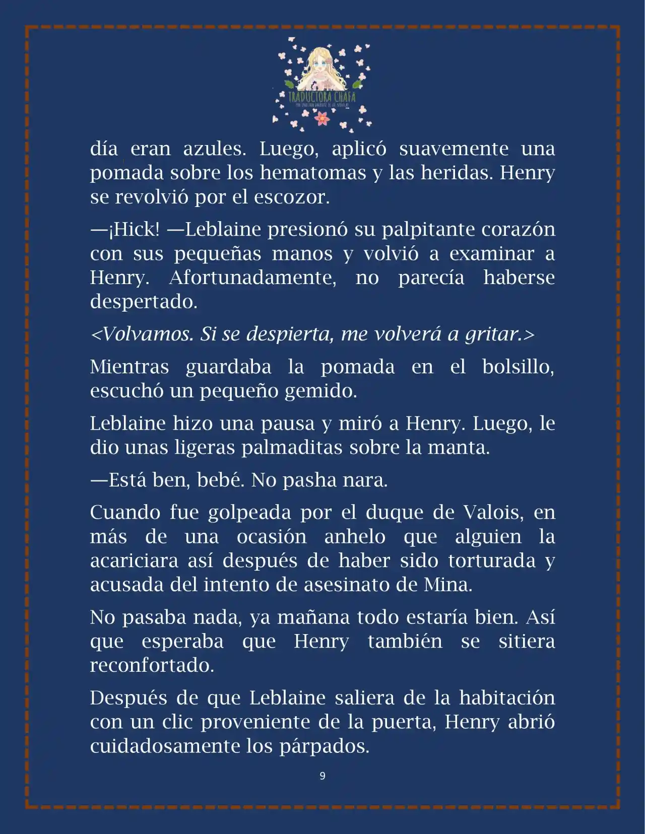 LA BEBE QUE CRIA UN VILLANO (Novela) - Capítulo 22 - Página 11 - LectorTMOo