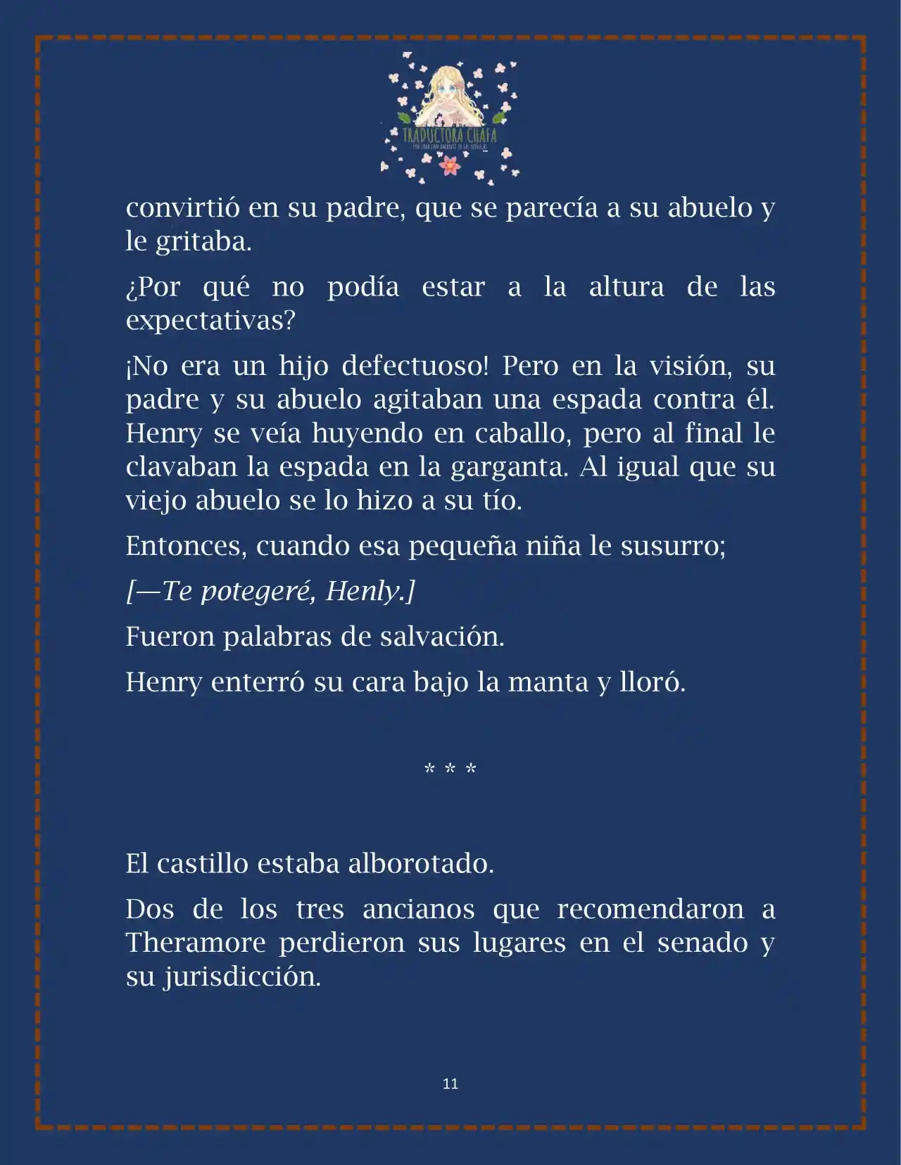 LA BEBE QUE CRIA UN VILLANO (Novela) - Capítulo 22 - Página 13 - LectorTMOo