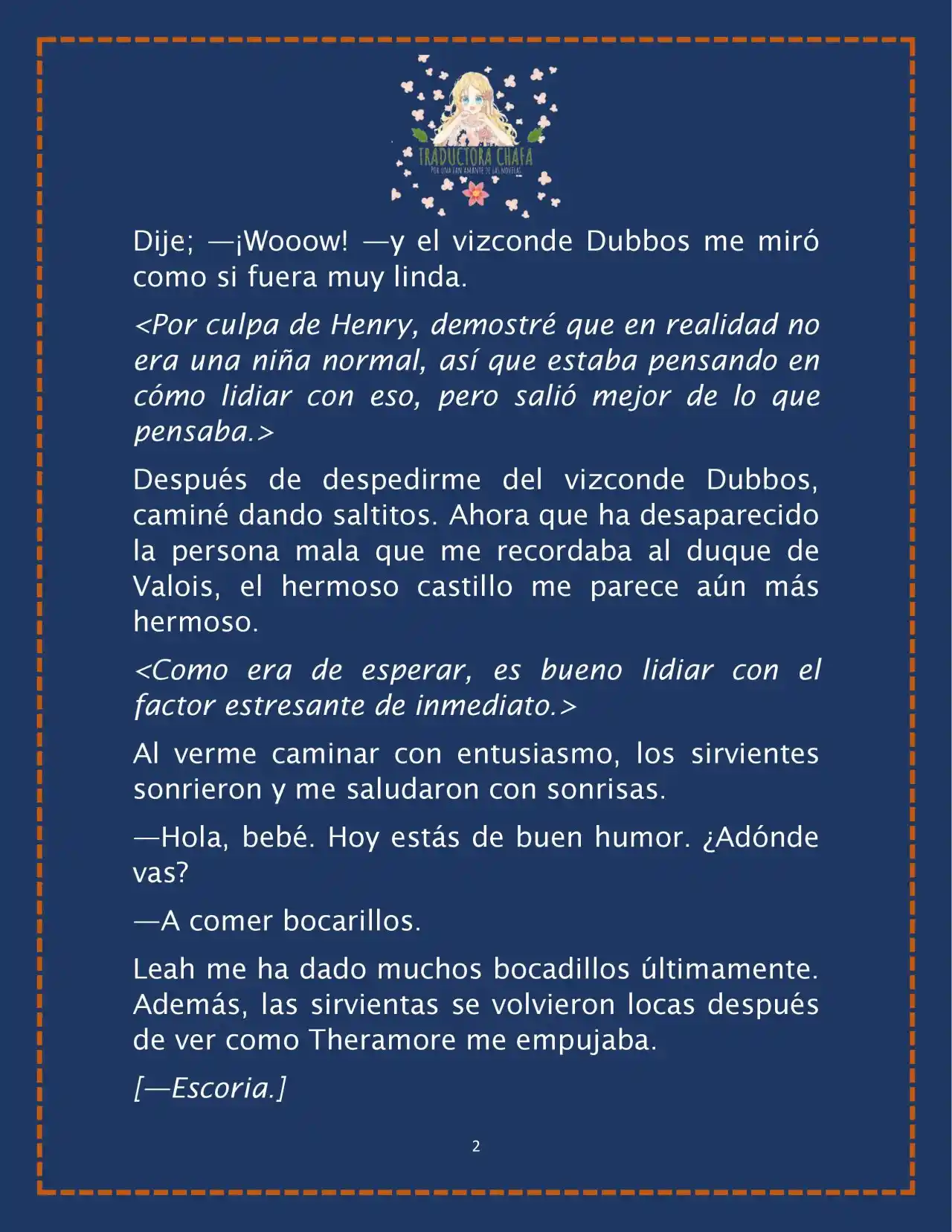 LA BEBE QUE CRIA UN VILLANO (Novela) - Capítulo 23 - Página 4 - LectorTMOo